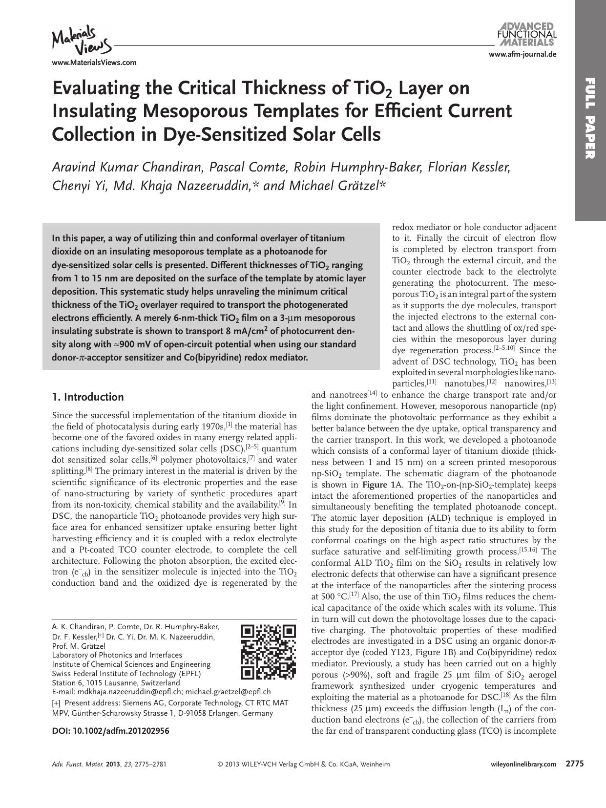 Evaluating the Critical Thickness of TiO2 Layer on Insulating Mesoporous Templates for Efficient Current Collection in DyeSensitized Solar Cells by wbpm