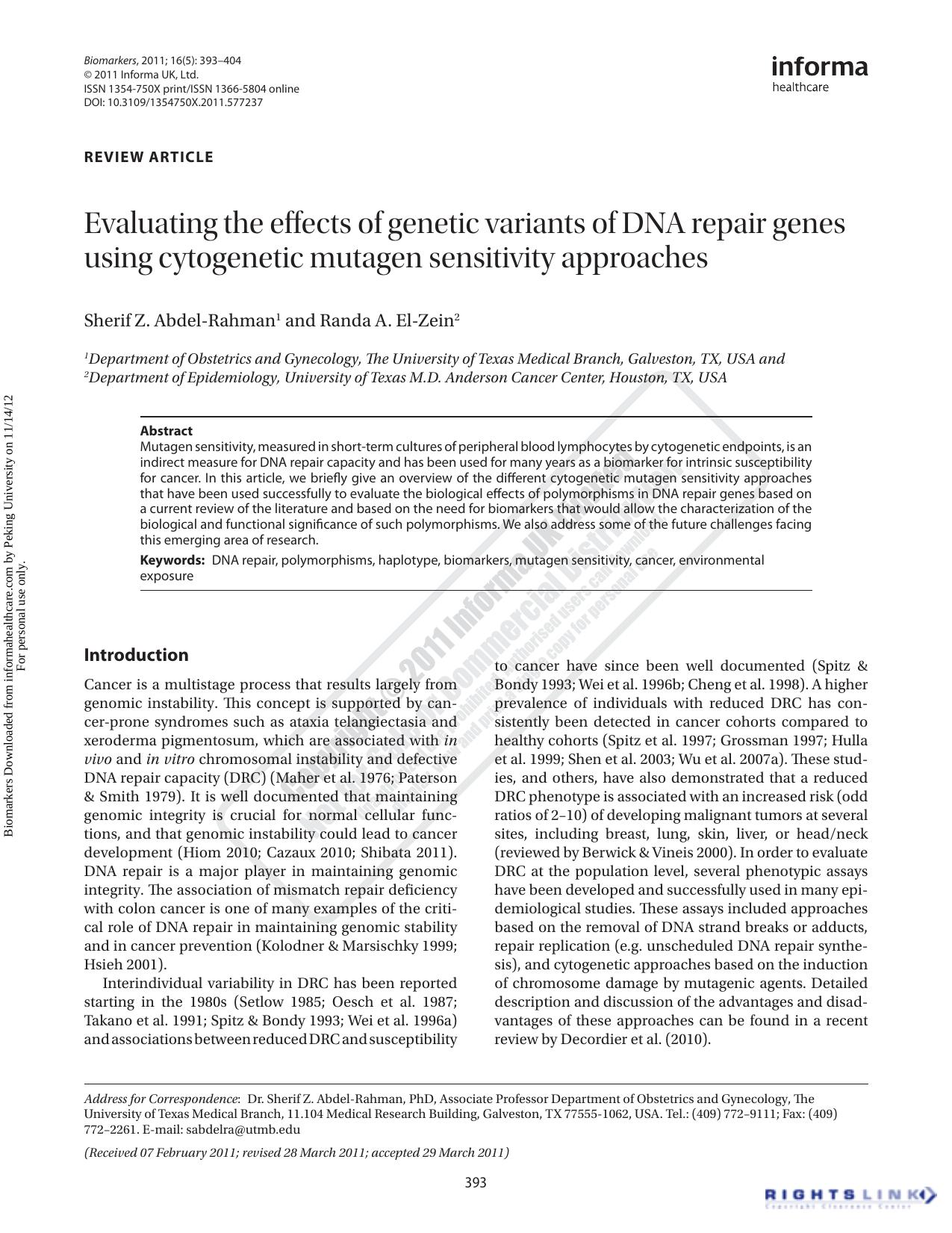 Evaluating the effects of genetic variants of DNA repair genes using cytogenetic mutagen sensitivity approaches by Sherif Z. Abdel-Rahman & Randa A. El-Zein