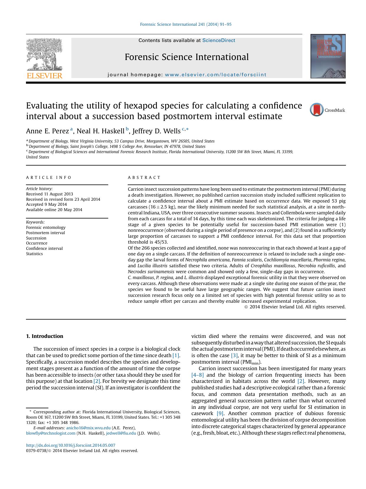 Evaluating the utility of hexapod species for calculating a confidence interval about a succession based postmortem interval estimate by Anne E. Perez & Neal H. Haskell & Jeffrey D. Wells