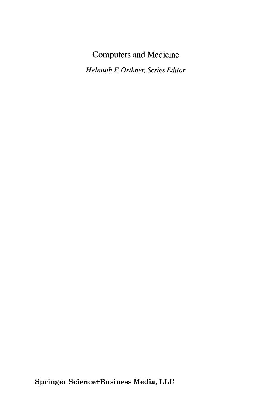 Evaluation Methods in Medical Informatics by Charles P. Friedman Ph.D. Jeremy C. Wyatt M.B. B.S. D.M. M.R.C.P. (auth.)