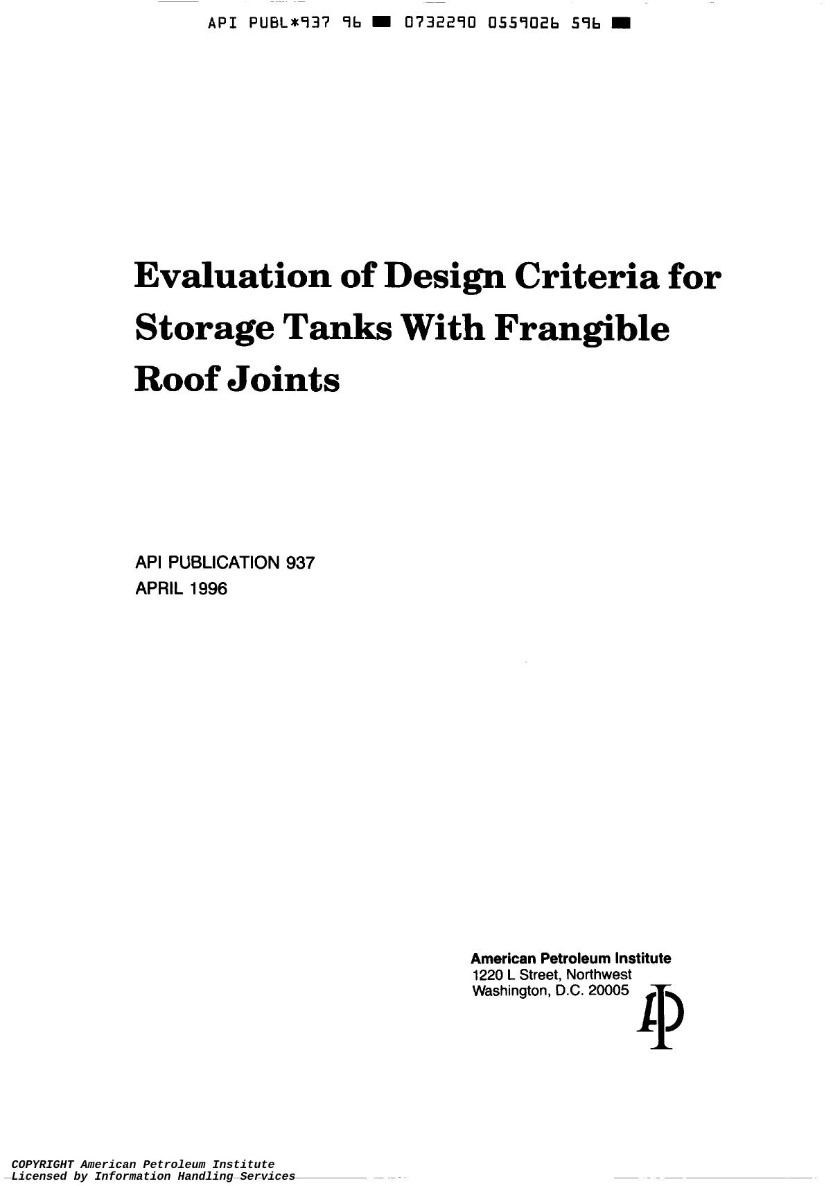 Evaluation Of Design Criteria For Storage Tanks With Frangible Roof Joints by Unknown