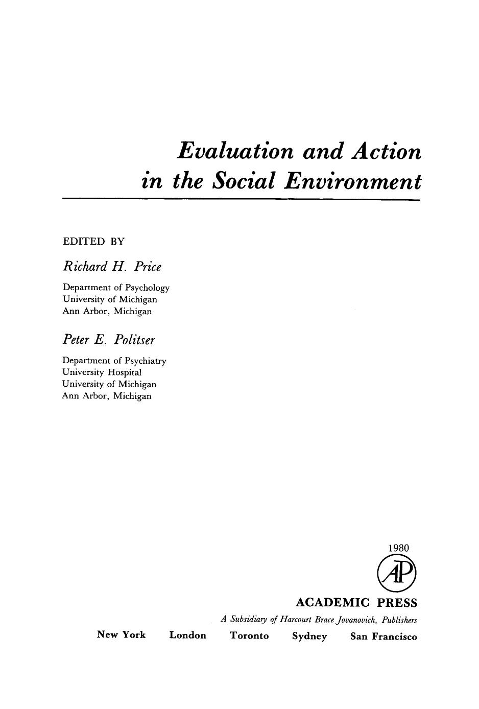 Evaluation and Action in the Social Environment by C.H. Price P.E. Politser