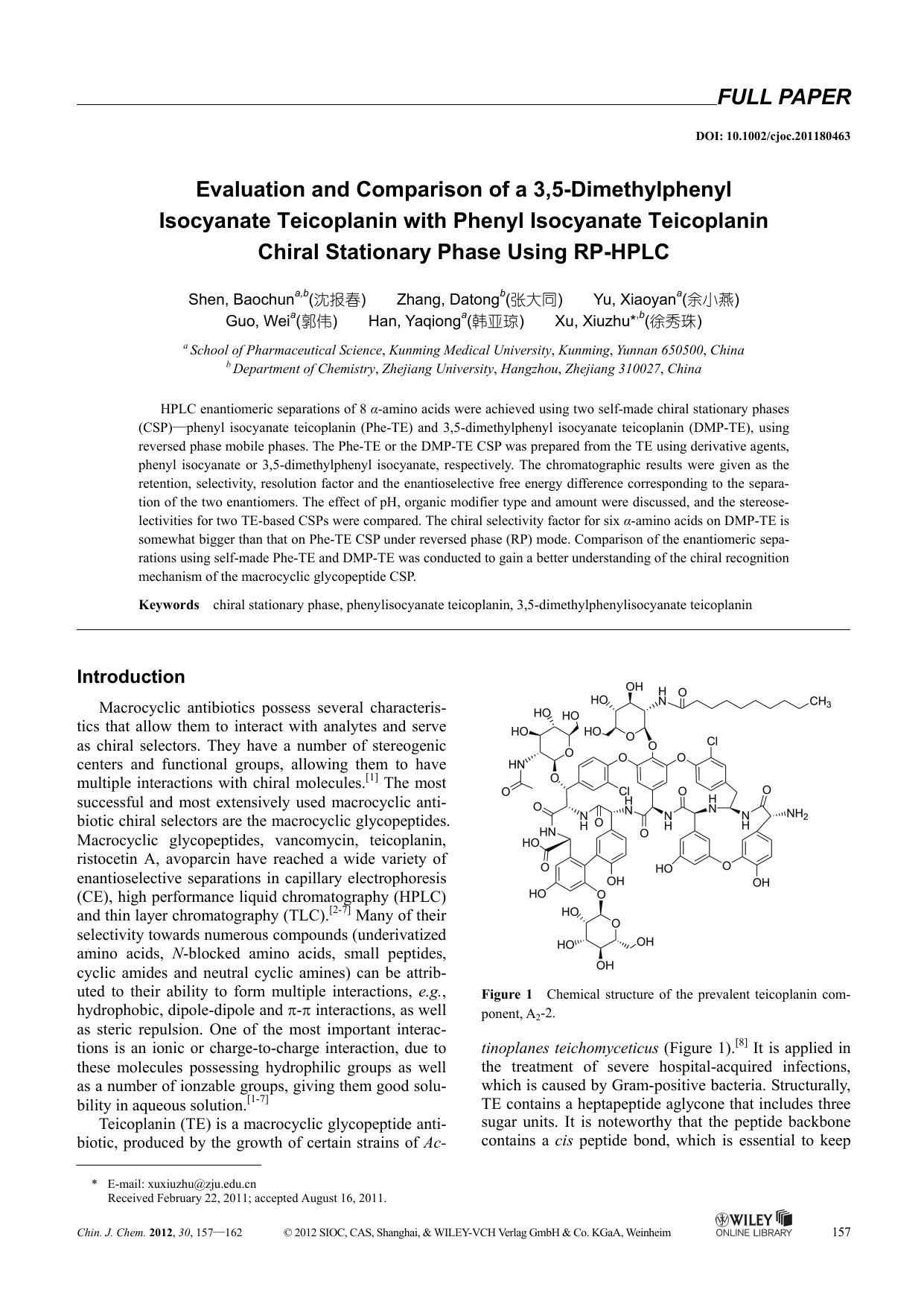 Evaluation and Comparison of a 3,5Dimethylphenyl Isocyanate Teicoplanin with Phenyl Isocyanate Teicoplanin Chiral Stationary Phase Using RPHPLC by uy