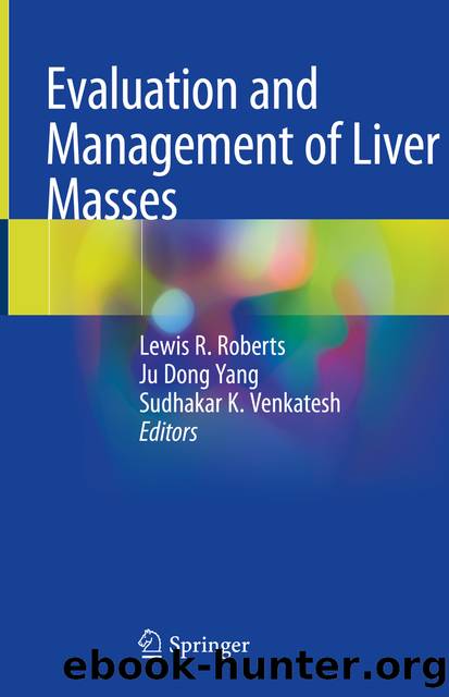 Evaluation and Management of Liver Masses by Unknown