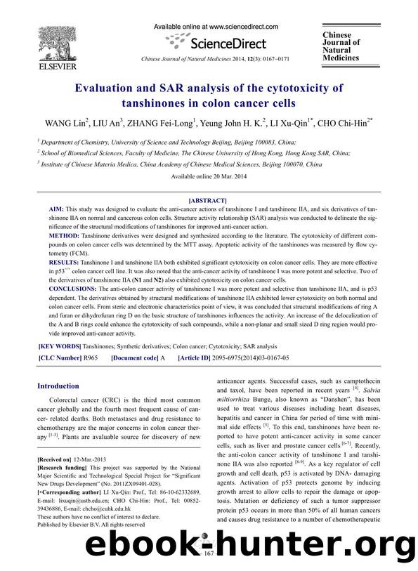 Evaluation and SAR analysis of the cytotoxicity of tanshinones in colon cancer cells by Lin WANG & An LIU & Fei-Long ZHANG & John H.K. Yeung & Xu-Qin LI & Chi-Hin CHO