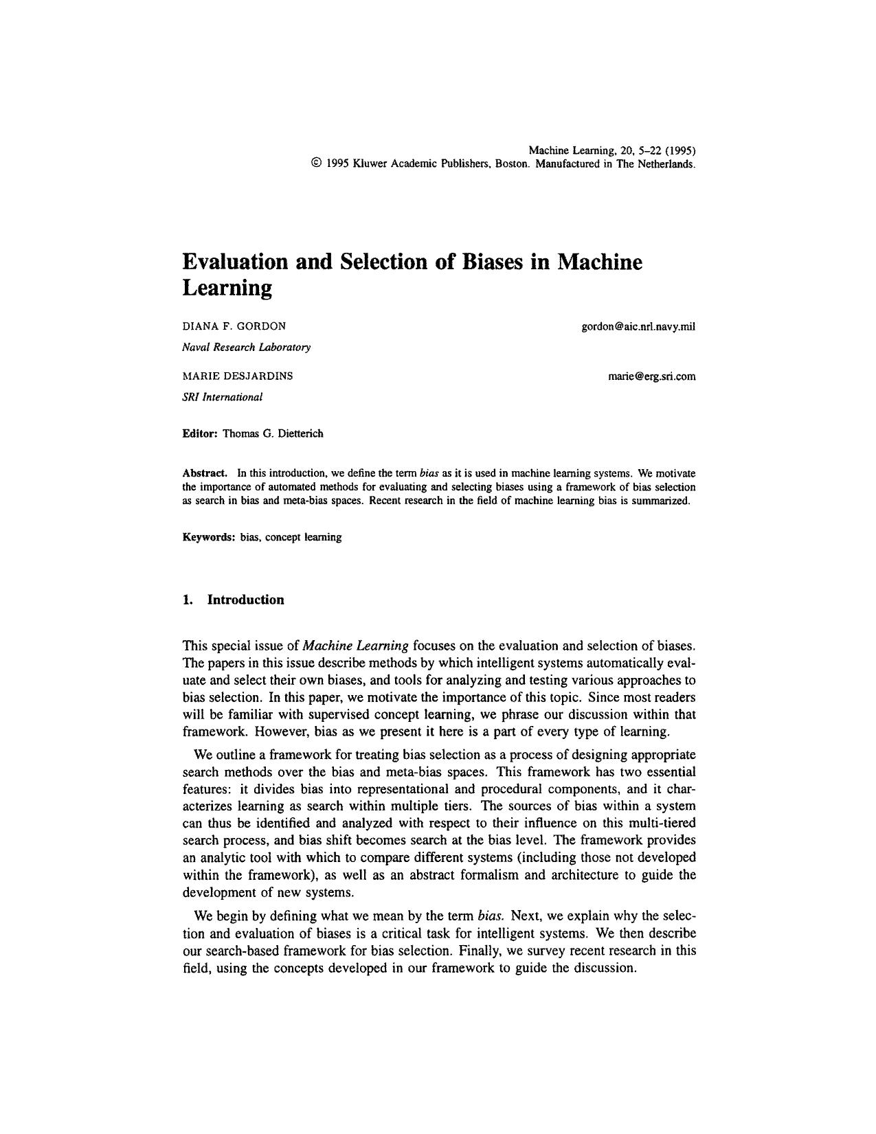 Evaluation and Selection of Biases in Machine Learning by Evaluation & Selection of Biases in Machine Learning