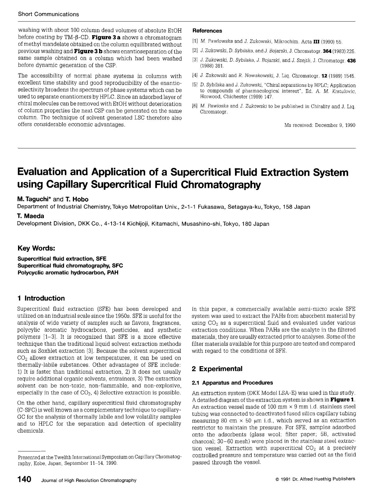 Evaluation and application of a supercritical fluid extraction system using capillary supercritical fluid chromatography by Unknown