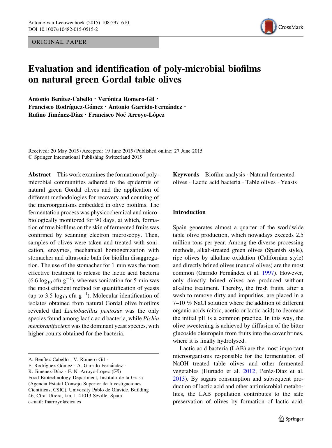 Evaluation and identification of poly-microbial biofilms on natural green Gordal table olives by unknow
