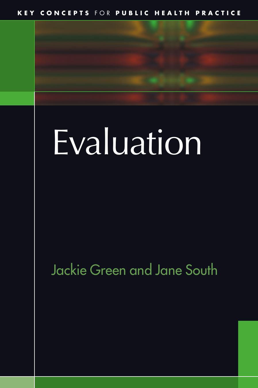 Evaluation by Jackie Green Jane South