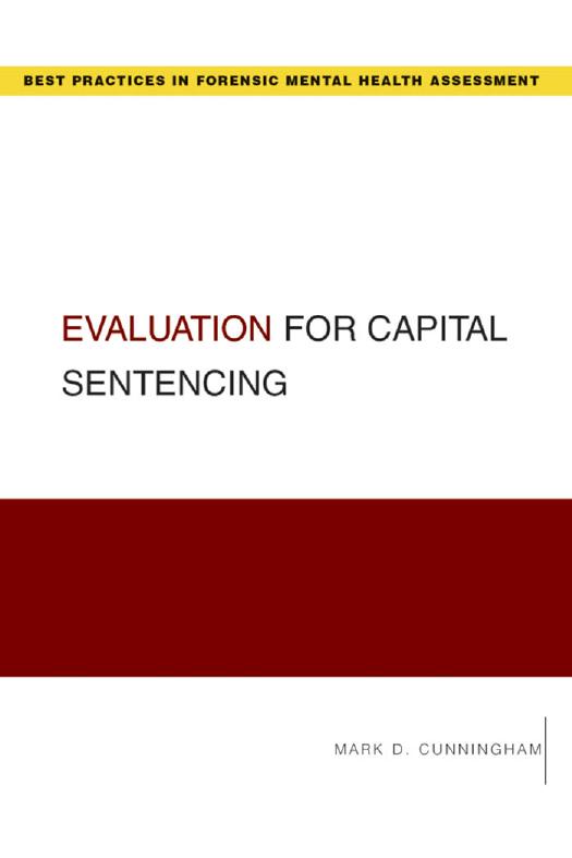 Evaluation for Capital Sentencing by Mark Cunningham