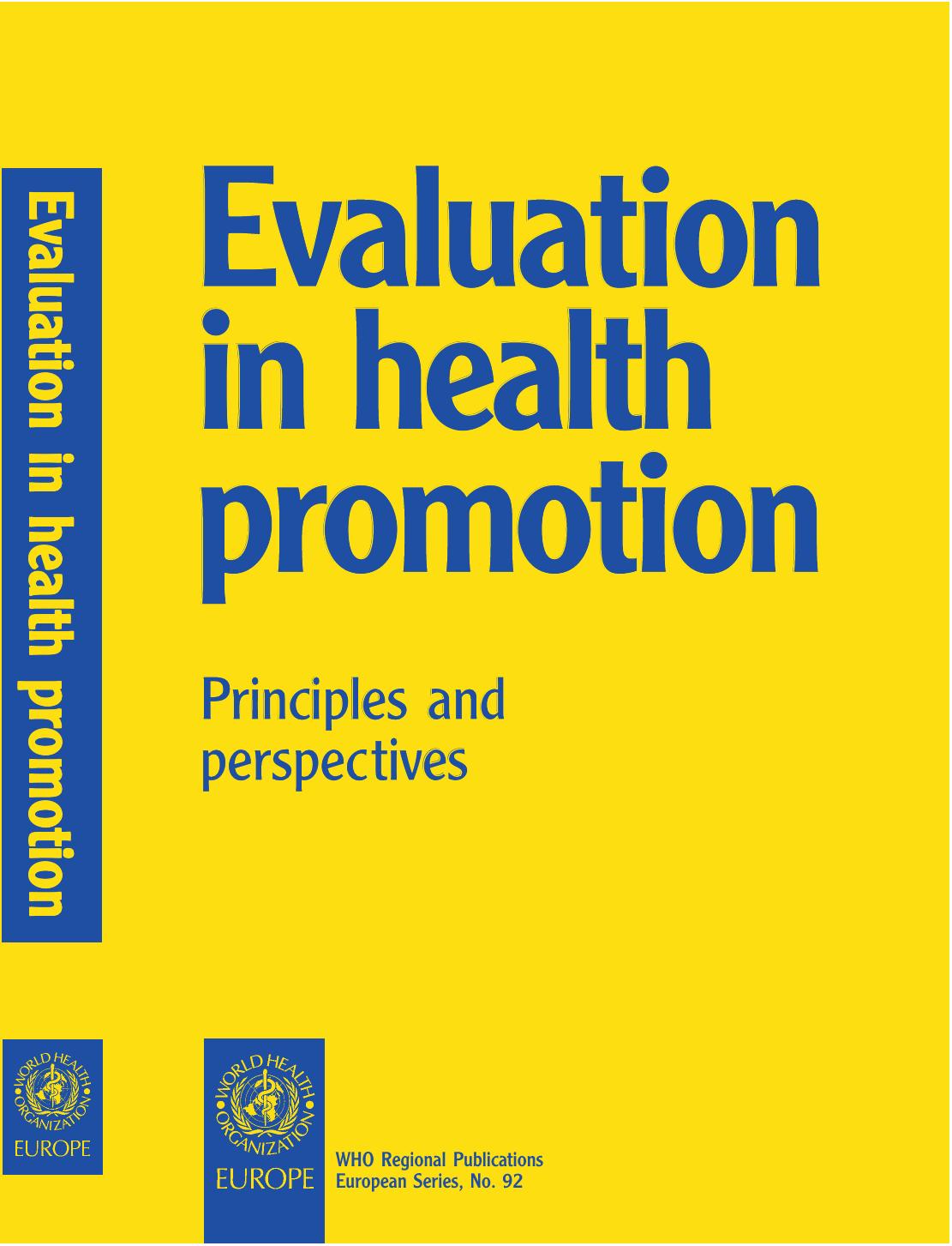 Evaluation in Health Promotion: Principles and Perspectives (WHO Regional Publications European Series) by WHO Regional Office for Europe