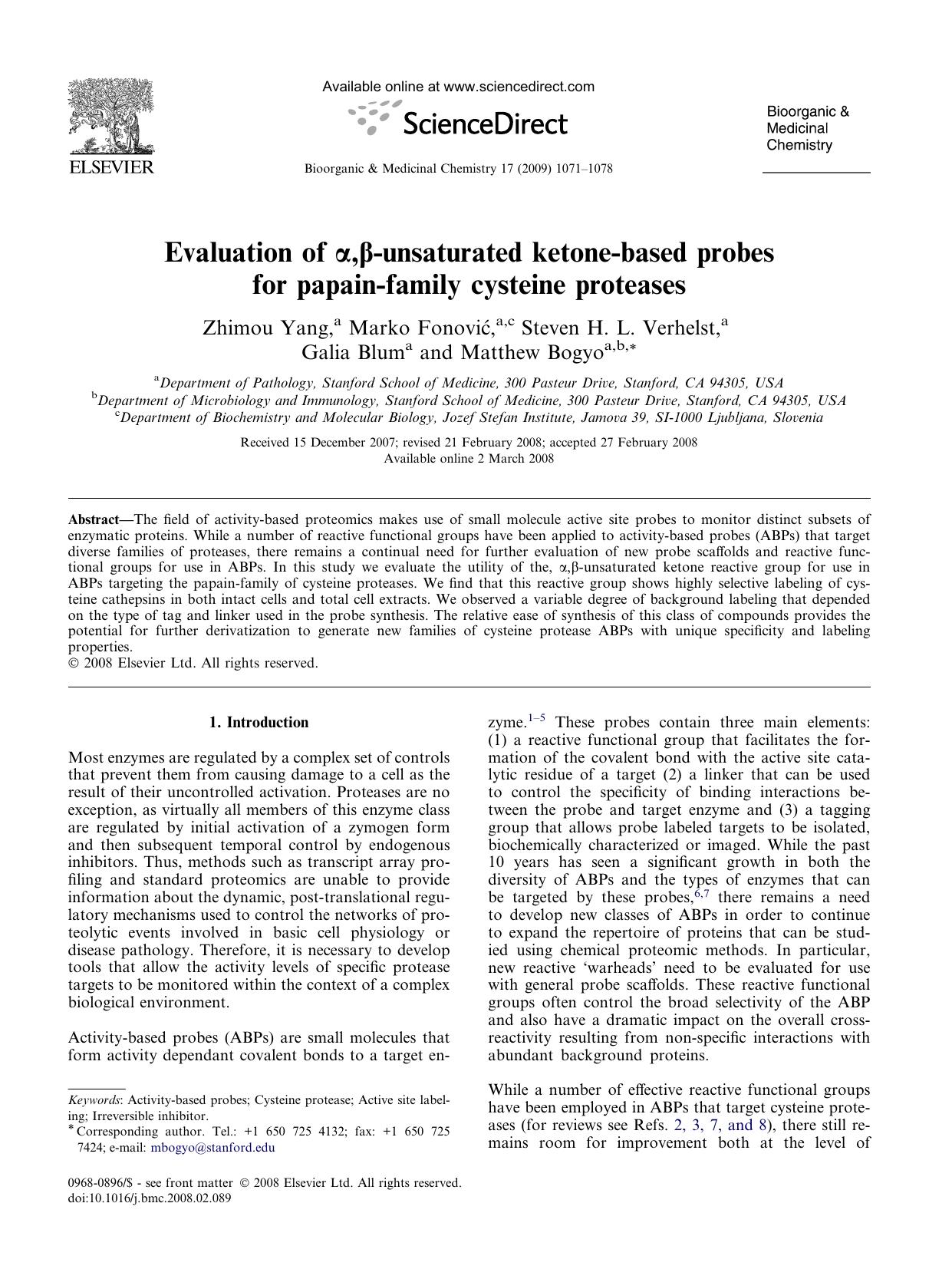 Evaluation of Î±,Î²-unsaturated ketone-based probes for papain-family cysteine proteases by Zhimou Yang; Marko Fonović; Steven H.L. Verhelst; Galia Blum; Matthew Bogyo