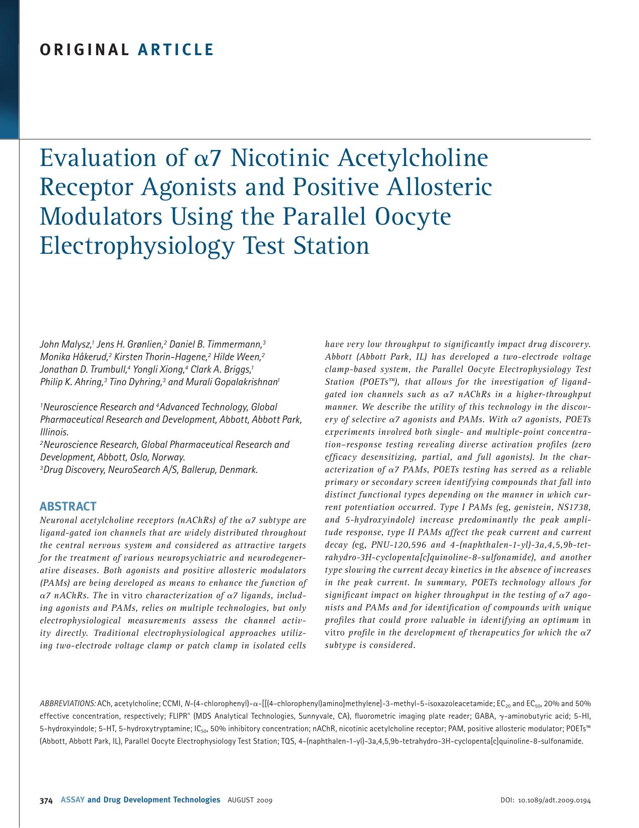 Evaluation of Î±7 Nicotinic Acetylcholine Receptor Agonists and Positive Allosteric Modulators Using the Parallel Oocyte Electrophysiology Test Station by unknow