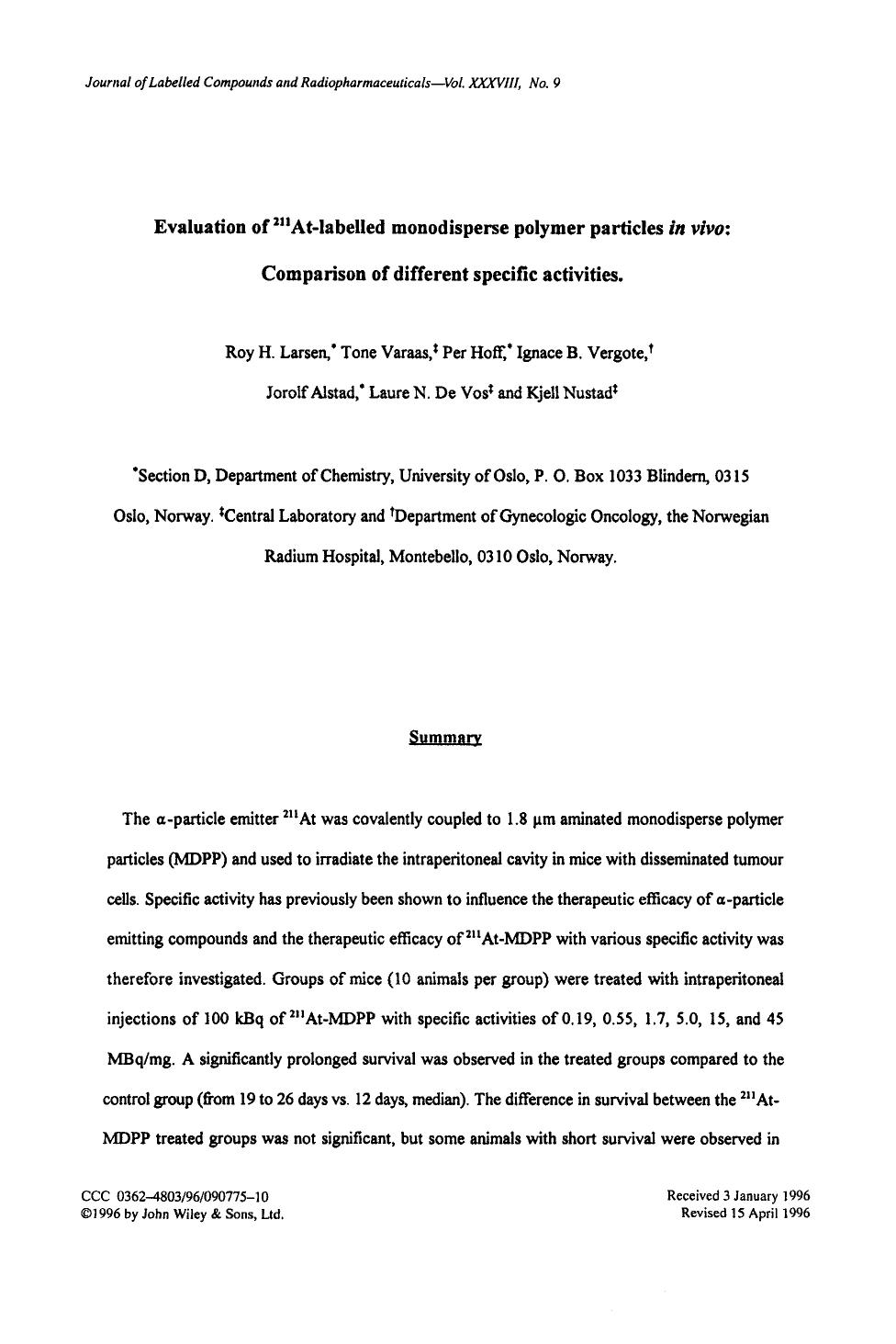 Evaluation of 211At-labelled monodisperse polymer particles in vivo: Comparison of different specific activities by Unknown