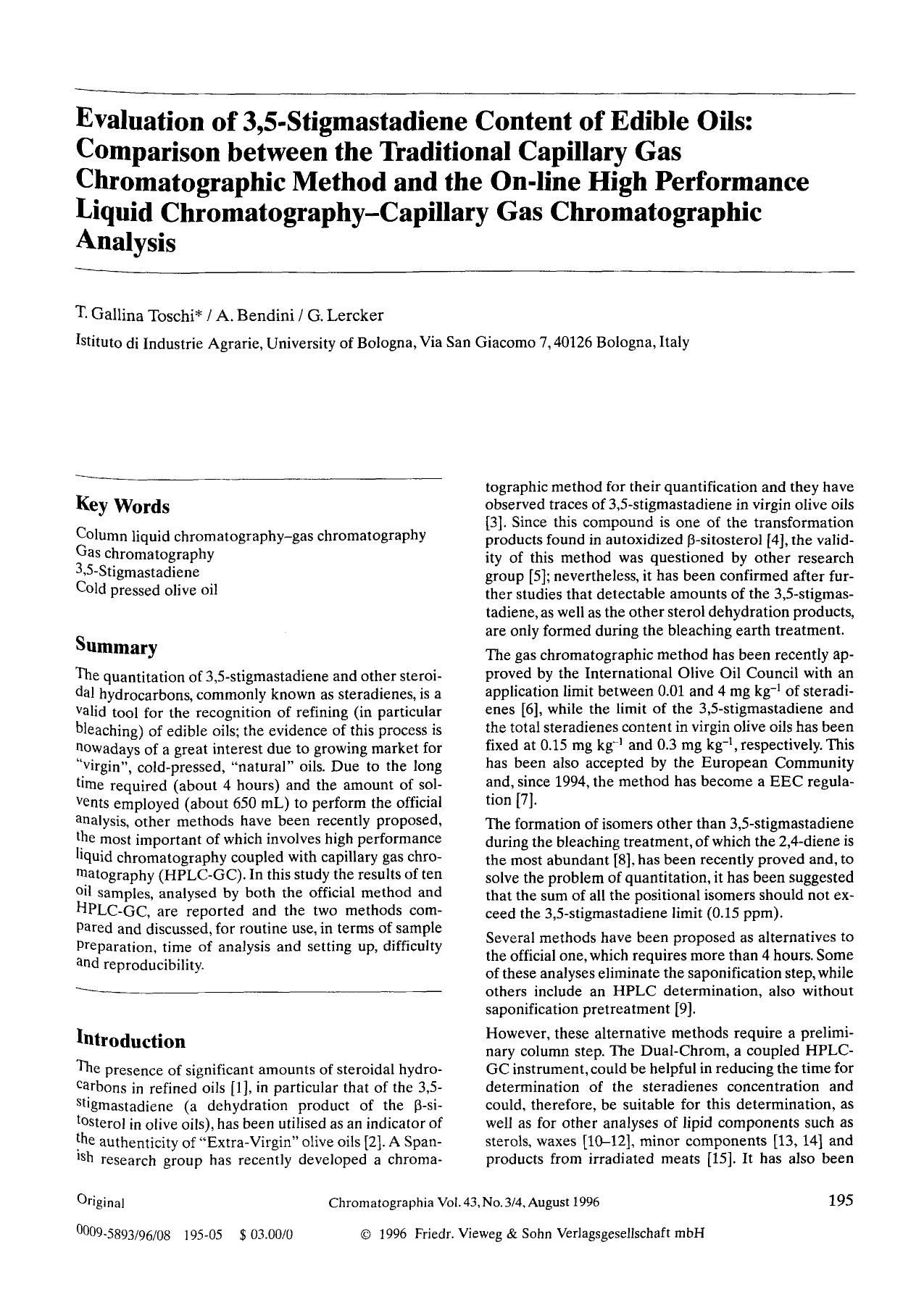 Evaluation of 3,5-stigmastadiene content of edible oils: Comparison between the traditional capillary gas chromatographic method and the on-line high performance liquid chromatogra by Unknown