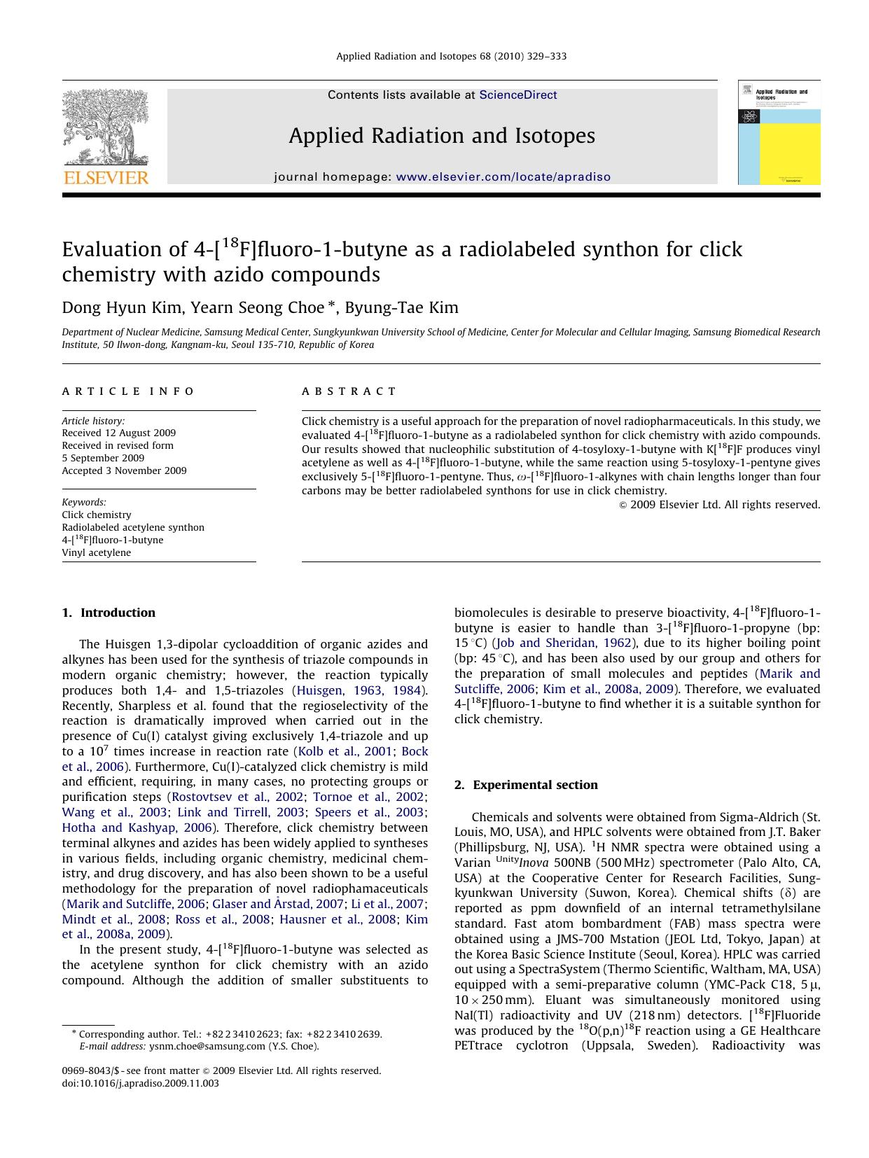 Evaluation of 4-[18F]fluoro-1-butyne as a radiolabeled synthon for click chemistry with azido compounds by Dong Hyun Kim; Yearn Seong Choe; Byung-Tae Kim