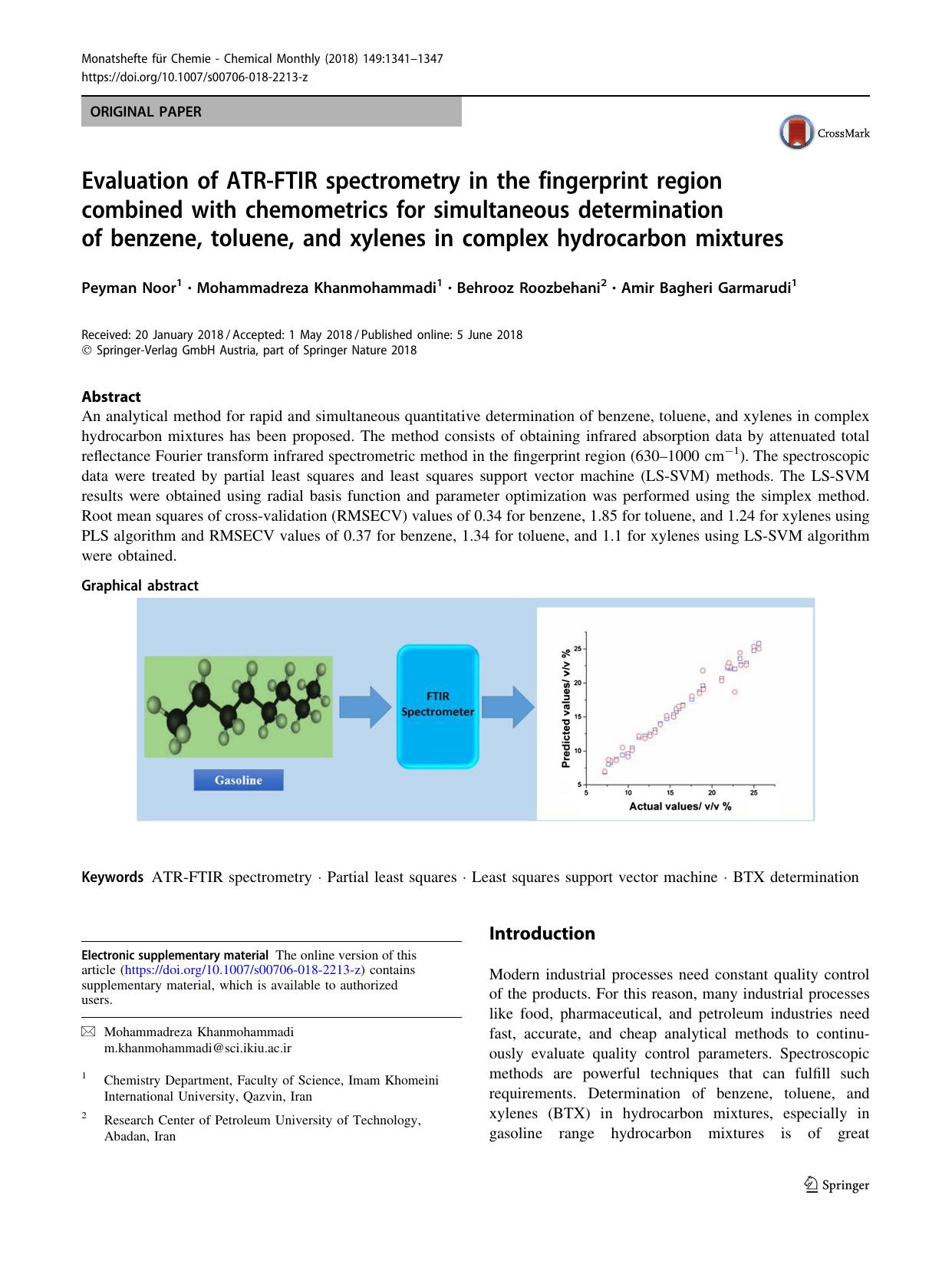 Evaluation of ATR-FTIR spectrometry in the fingerprint region combined with chemometrics for simultaneous determination of benzene, toluene, and xylenes in complex hydrocarbon mixtures by Peyman Noor & Mohammadreza Khanmohammadi & Behrooz Roozbehani & Amir Bagheri Garmarudi