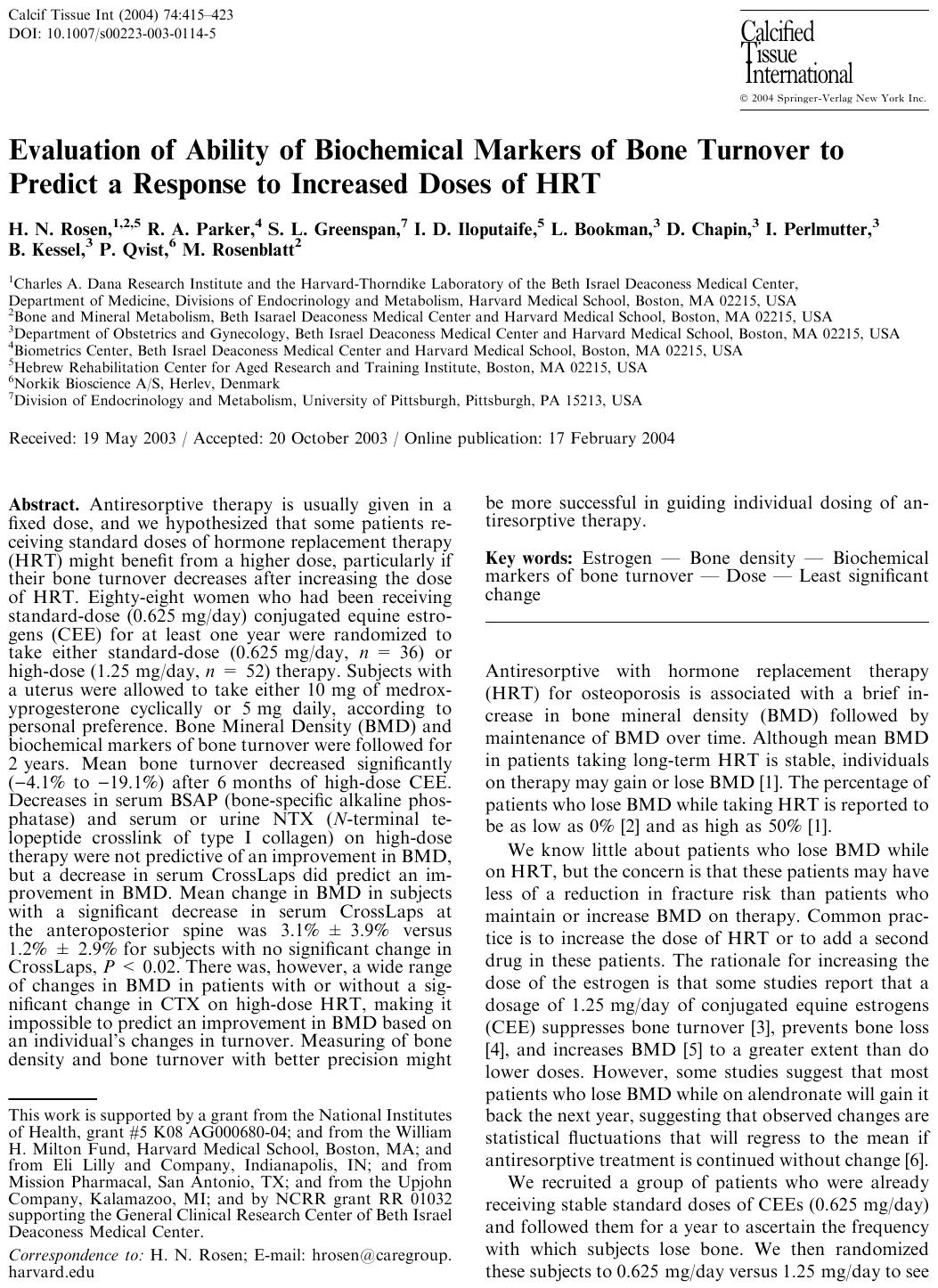Evaluation of Ability of Biochemical Markers of Bone Turnover to Predict a Response to Increased Doses of HRT by Rosen H.N. et al