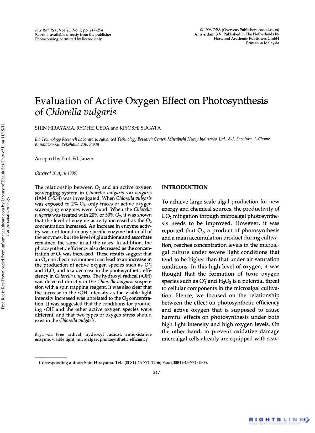 Evaluation of Active Oxygen Effect on Photosynthesis of Chlorella vulgaris by Shin Hirayama1† Ryohei Ueda1 & Kiyoshi Sugata1