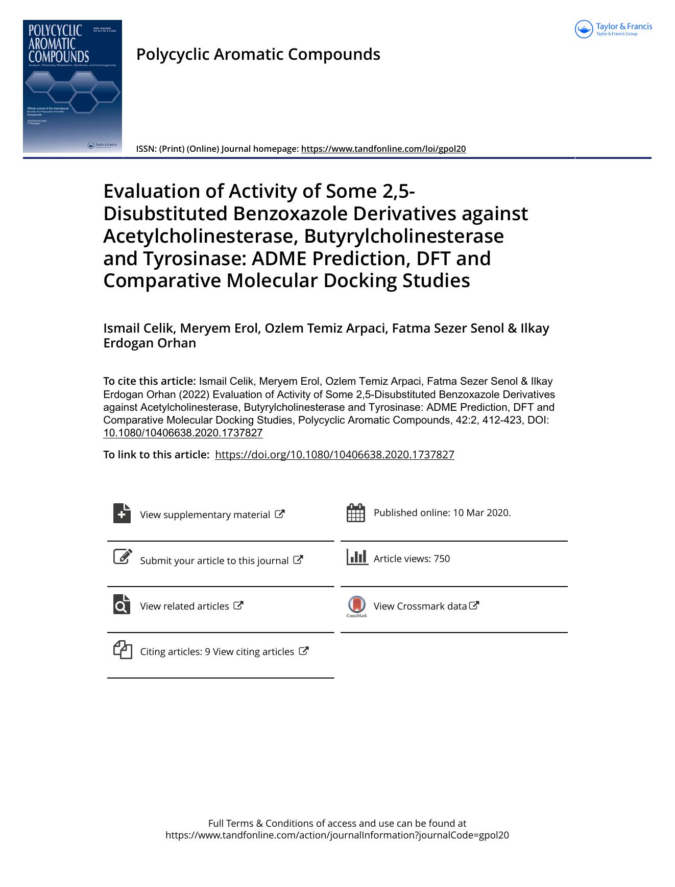 Evaluation of Activity of Some 2,5-Disubstituted Benzoxazole Derivatives against Acetylcholinesterase, Butyrylcholinesterase and Tyrosinase: ADME Prediction, DFT and Comparative Mo by Celik Ismail & Erol Meryem & Temiz Arpaci Ozlem & Sezer Senol Fatma & Erdogan Orhan Ilkay