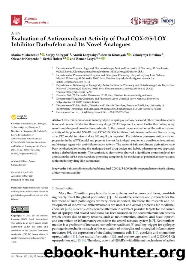 Evaluation of Anticonvulsant Activity of Dual COX-25-LOX Inhibitor Darbufelon and Its Novel Analogues by unknow
