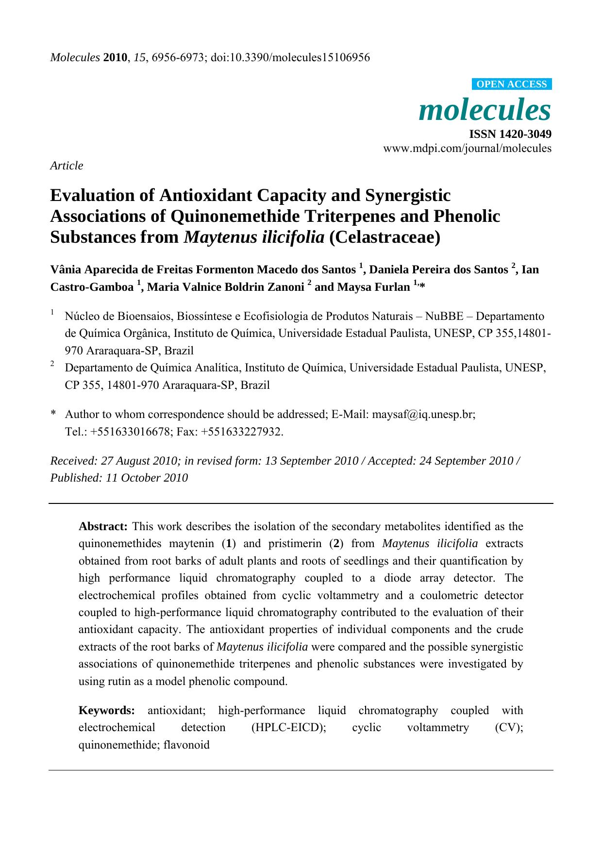 Evaluation of Antioxidant Capacity and Synergistic Associations of Quinonemethide Triterpenes and Phenolic Substances from Maytenus ilicifolia (Celastraceae) by unknow