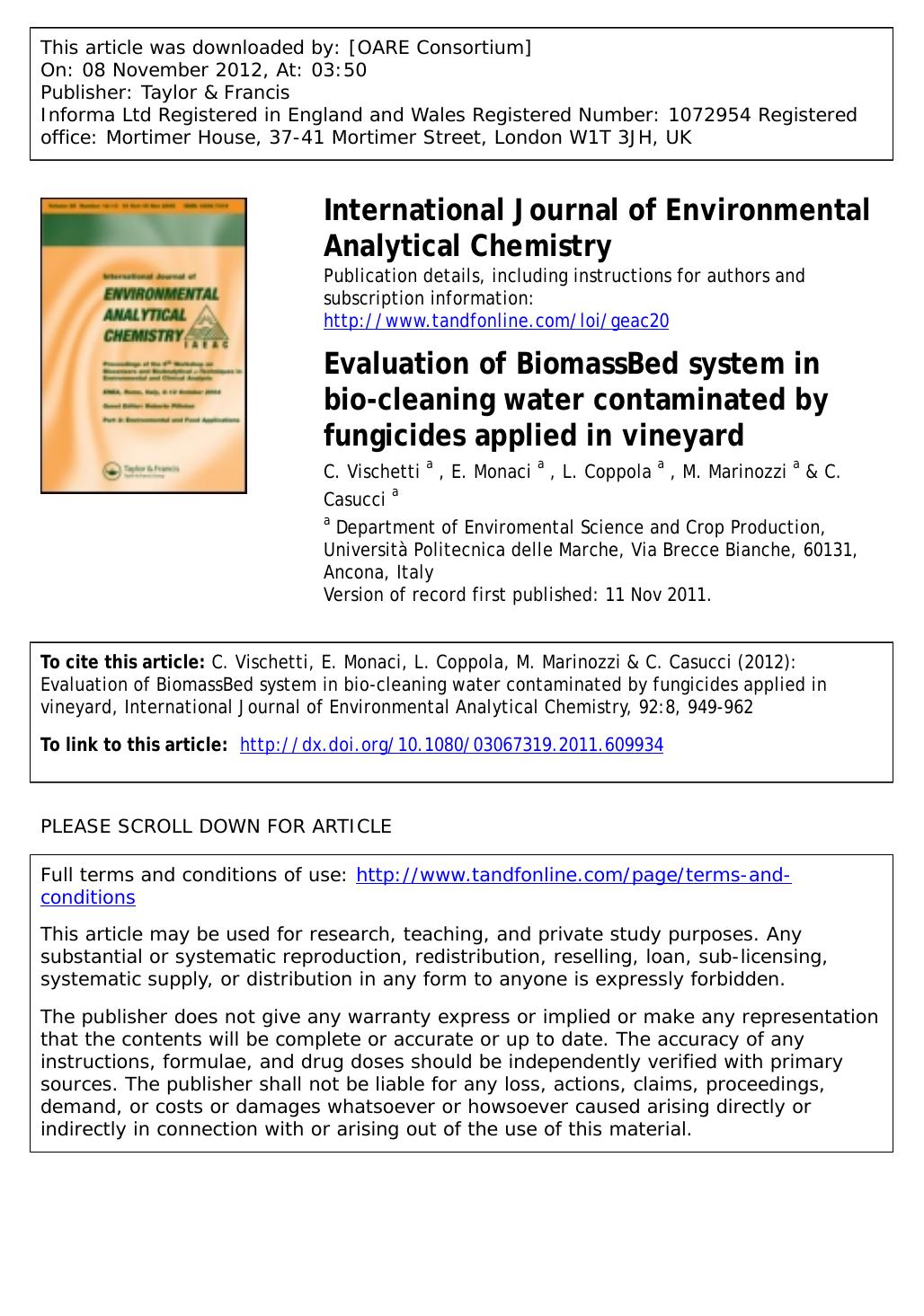 Evaluation of BiomassBed system in bio-cleaning water contaminated by fungicides applied in vineyard by C. Vischetti E. Monaci L. Coppola M. Marinozzi & C. Casucci