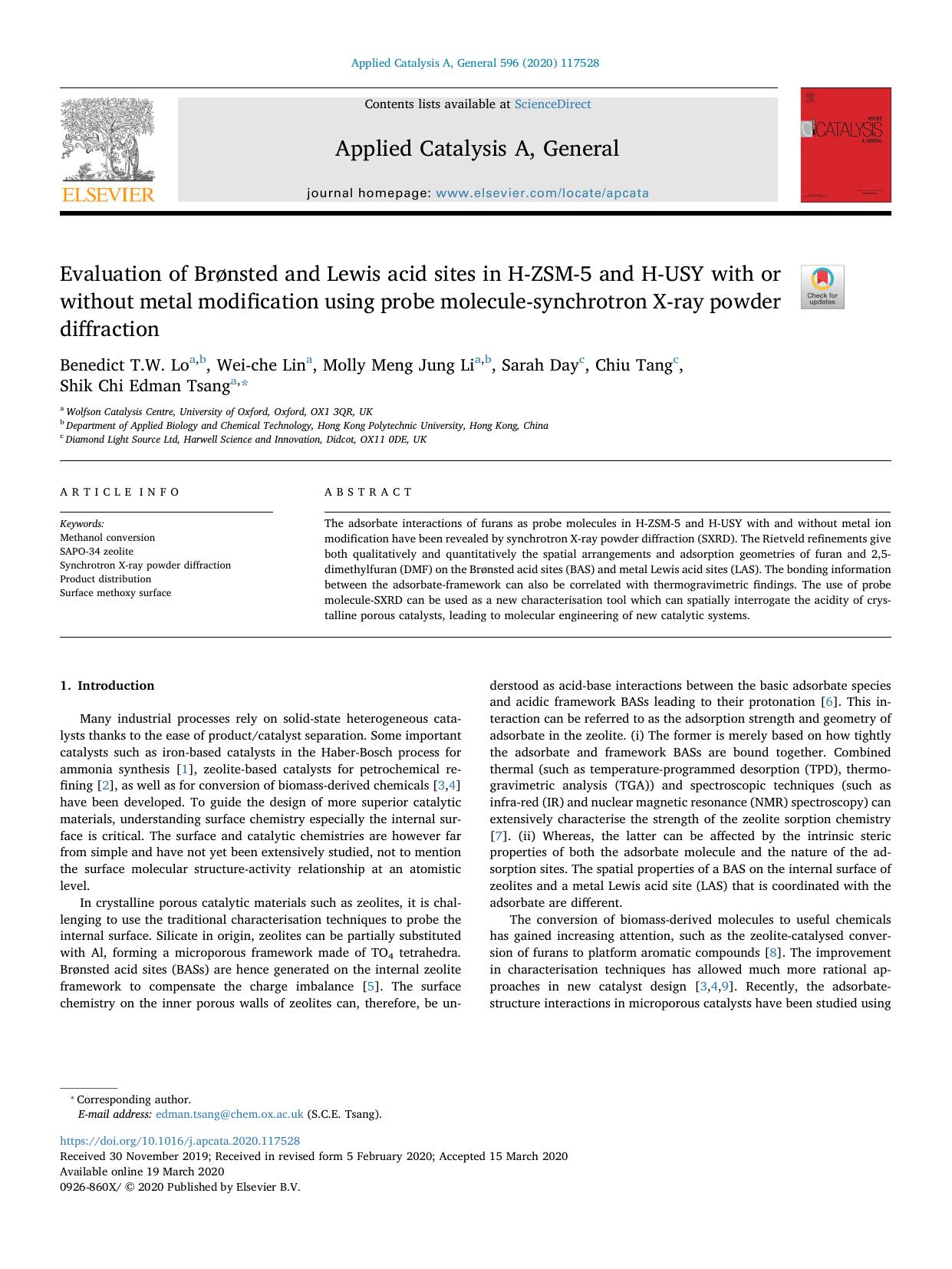 Evaluation of BrÃ¸nsted and Lewis acid sites in H-ZSM-5 and H-USY with or without metal modification using probe molecule-synchrotron X-ray powder diffraction by Benedict T.W. Lo & Wei-che Lin & Molly Meng Jung Li & Sarah Day & Chiu Tang & Shik Chi Edman Tsang