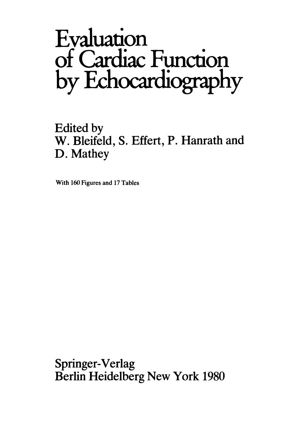 Evaluation of Cardiac Function by Echocardiography by unknow