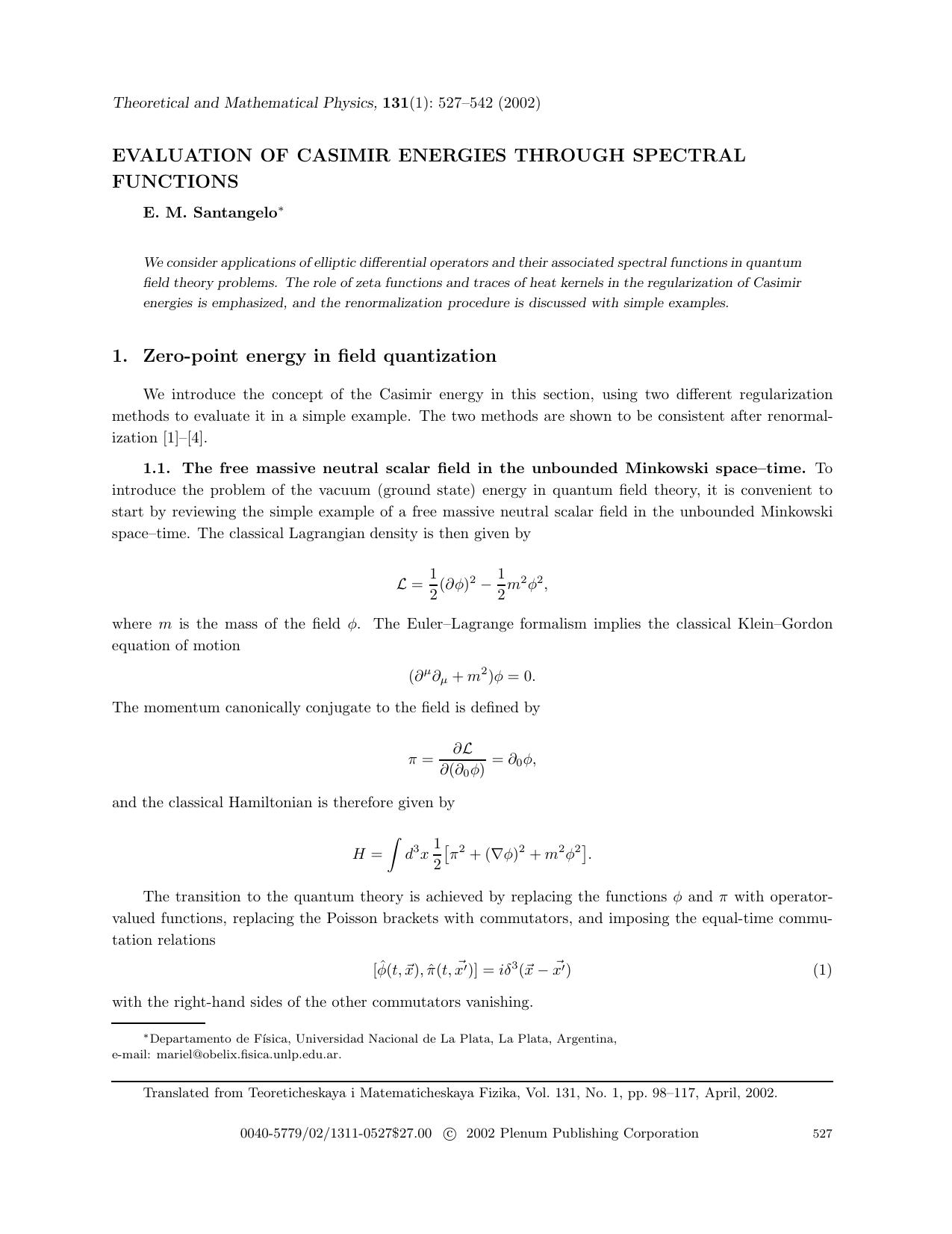 Evaluation of Casimir Energies Through Spectral Functions by Unknown