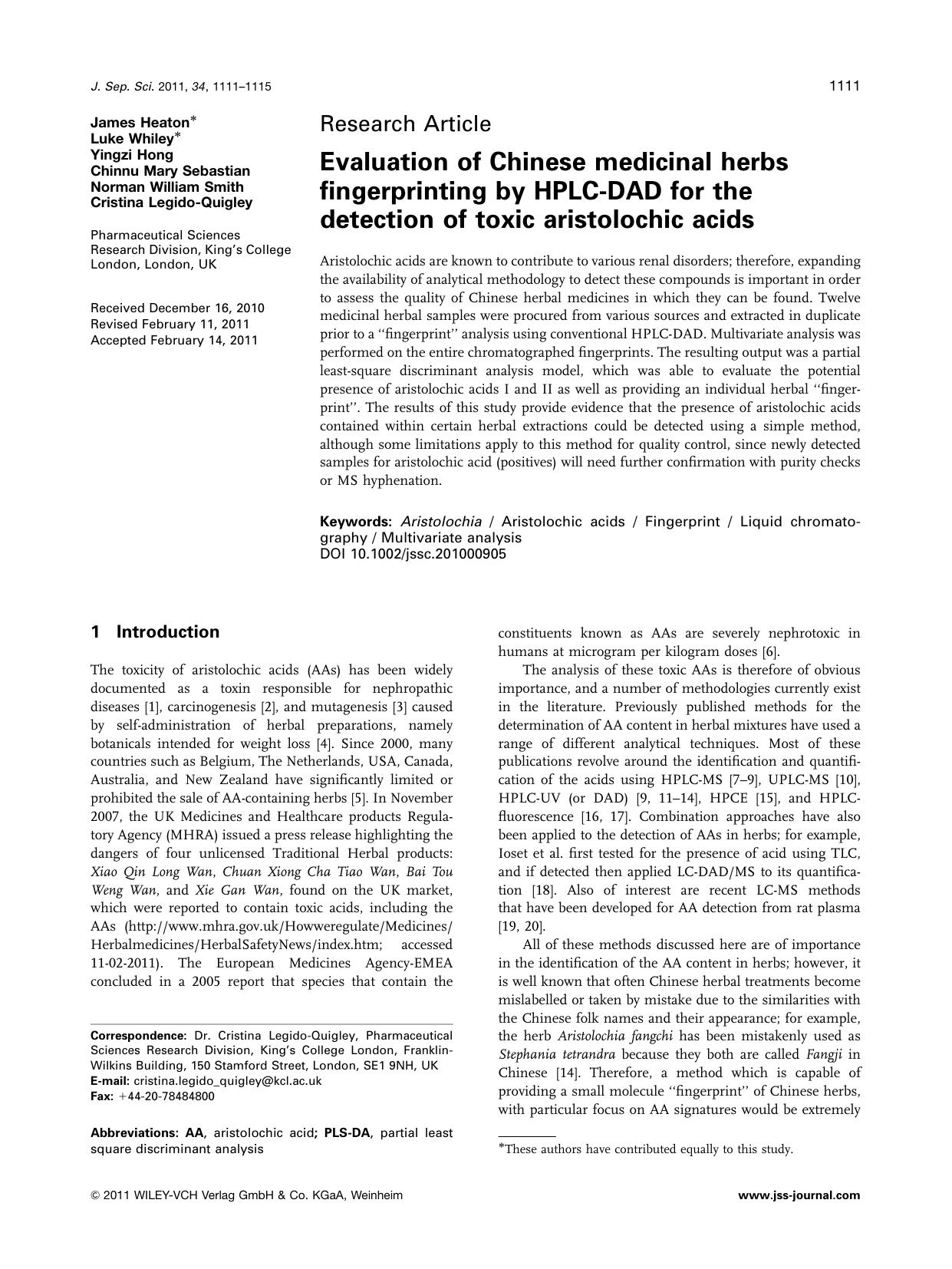 Evaluation of Chinese medicinal herbs fingerprinting by HPLCDAD for the detection of toxic aristolochic acids by Unknown
