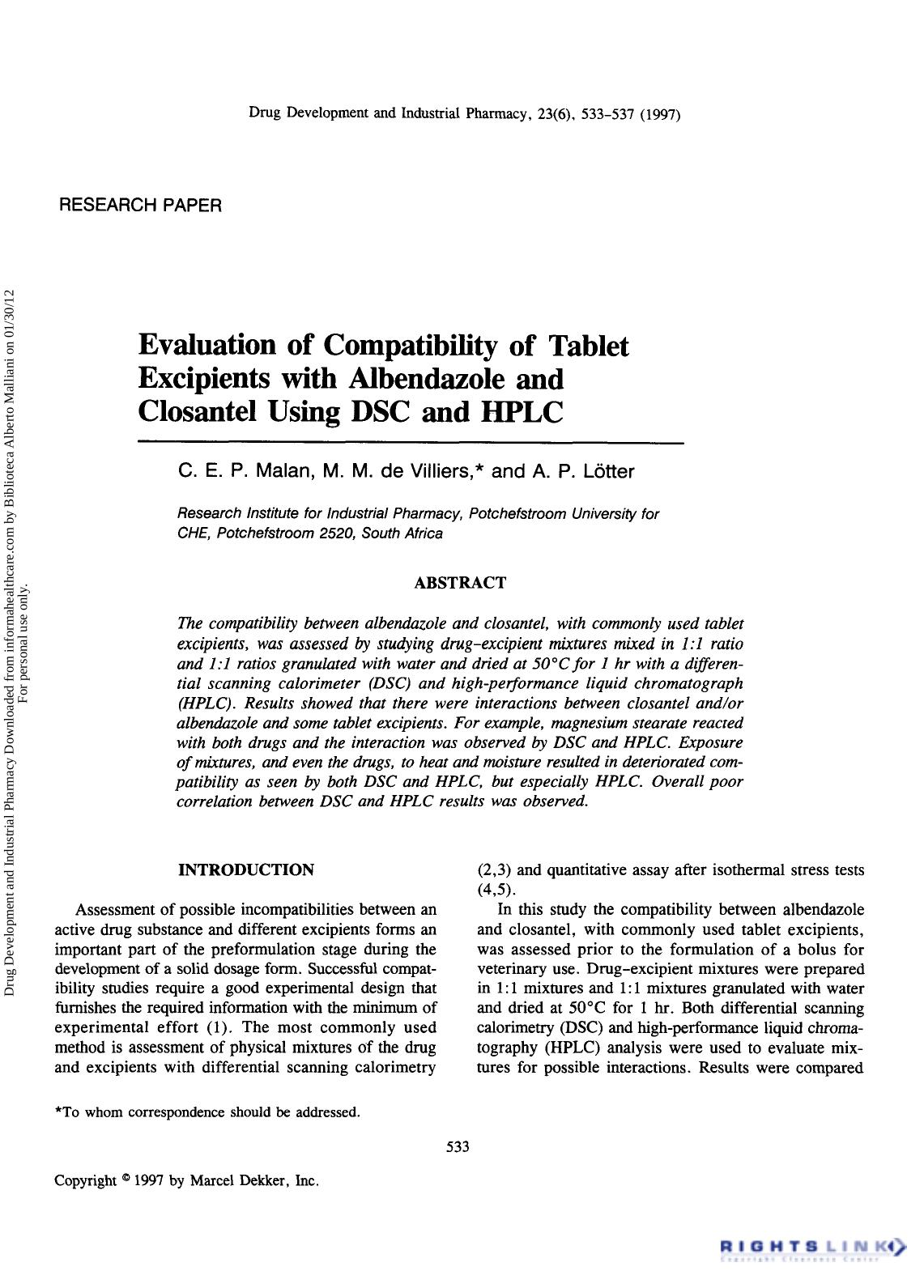 Evaluation of Compatibility of Tablet Excipients with Albendazole and Closantel Using DSC and HPLC by C. E. P. Malan M. M. De Villiers & A. P. Lötter
