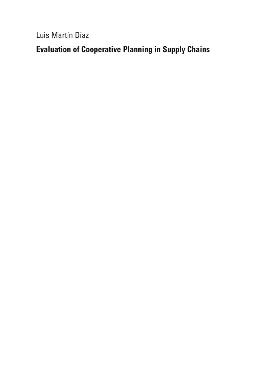 Evaluation of Cooperative Planning in Supply Chains: An Empirical Approach of the European Automotive Industry by Luis Martín Díaz (auth.)