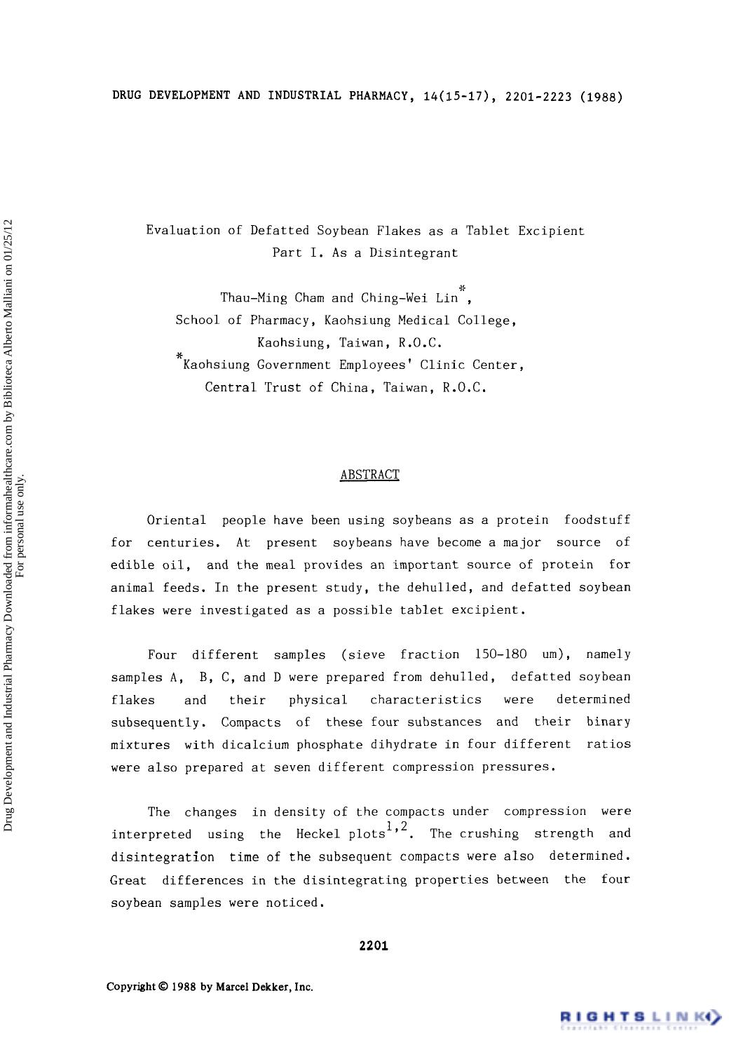Evaluation of Defatted Soybean Flakes as a Tablet Excipient Part I. As a Disintegrant by Thau-Ming Cham & Ching-Wei Lin