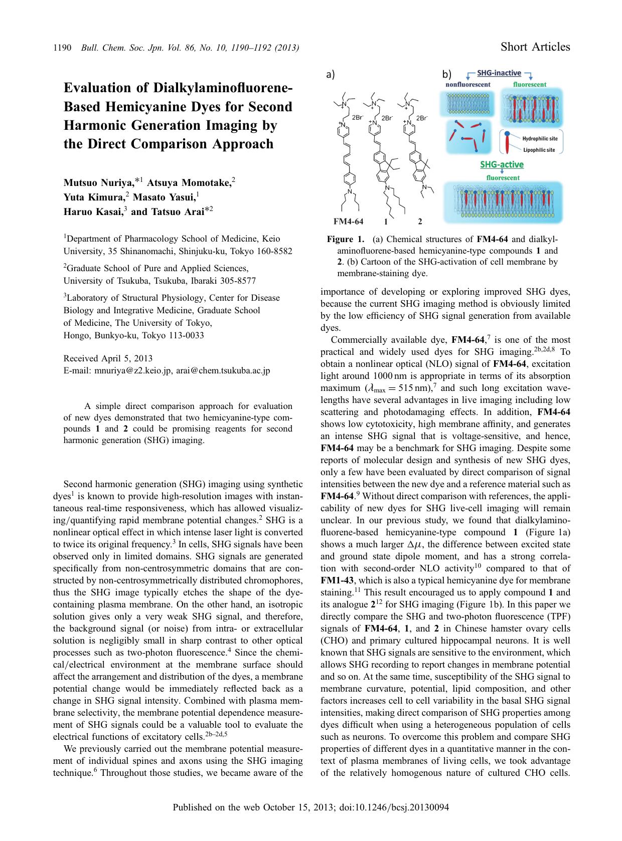 Evaluation of Dialkylaminofluorene-Based Hemicyanine Dyes for Second Harmonic Generation Imaging by the Direct Comparison Approach by Mutsuo Nuriya Atsuya Momotake Yuta Kimura Masato Yasui Haruo Kasai Tatsuo Arai