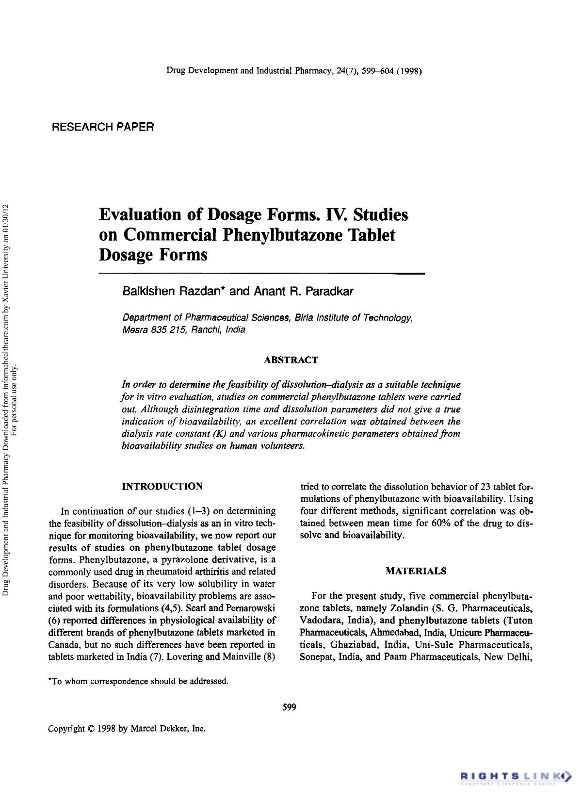 Evaluation of Dosage Forms. IV. Studies on Commercial Phenylbutazone Tablet Dosage Forms by Balkishen Razdan & Anant R. Paradkar
