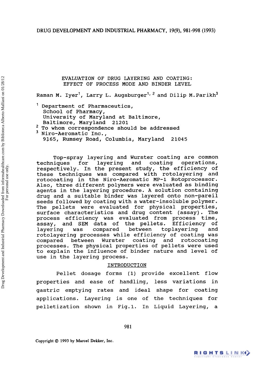 Evaluation of Drug Layering and Coating: Effect of Process Mode and Binder Level by Raman M. Iyer Larry L. Augsburger & Dilip M. Parikh