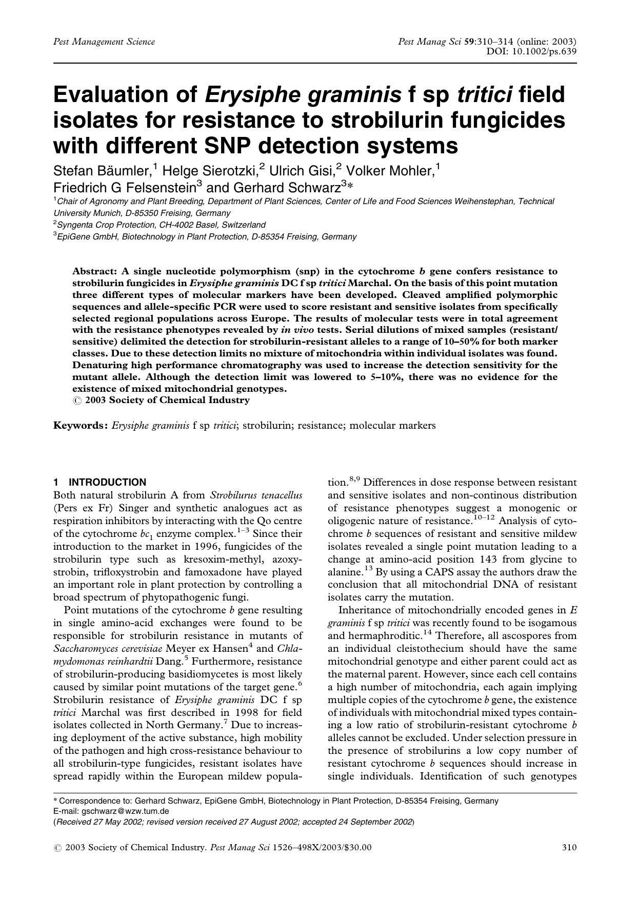 Evaluation of Erysiphe graminis f sp tritici field isolates for resistance to strobilurin fungicides with different SNP detection systems by Unknown