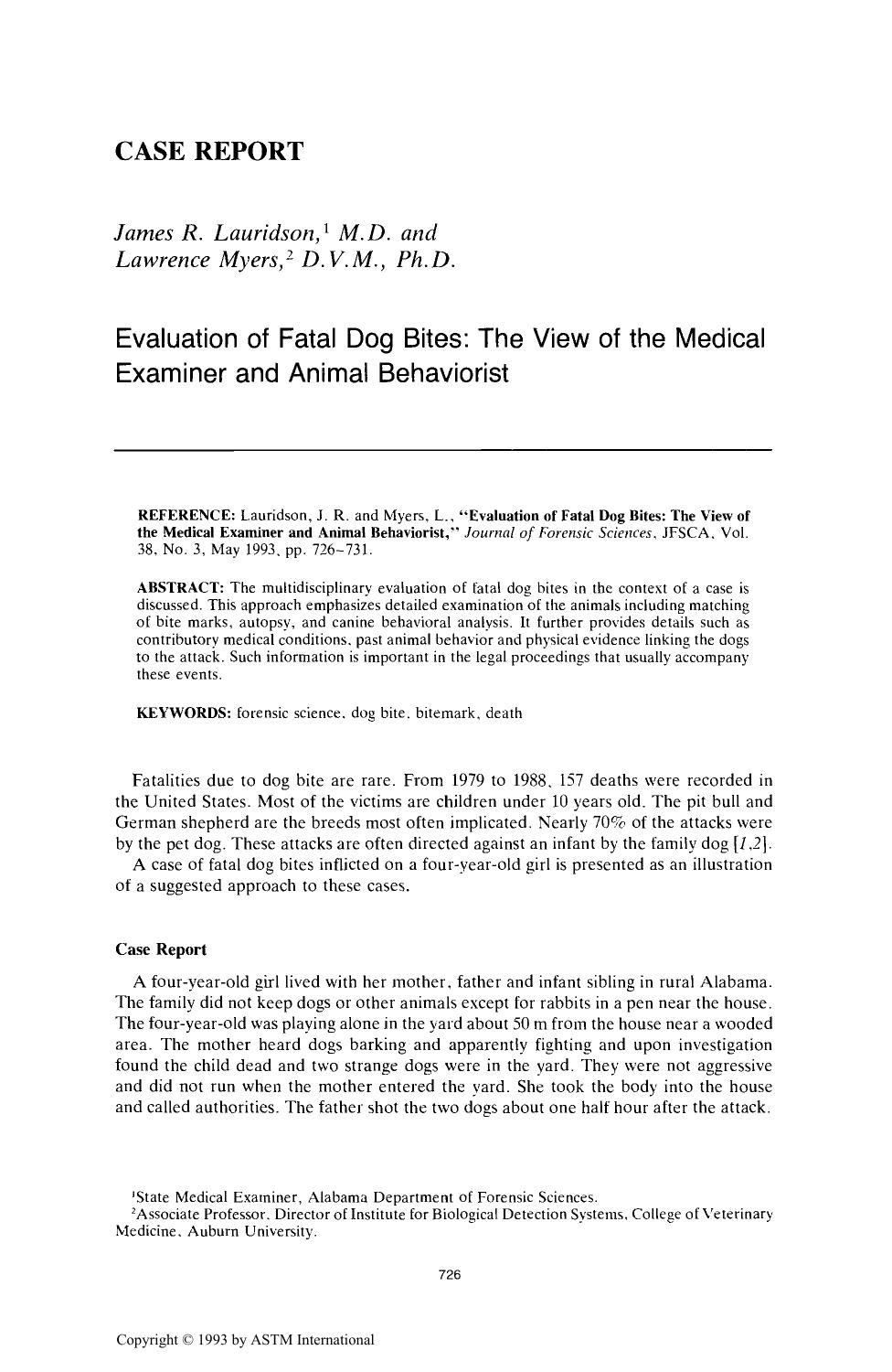 Evaluation of Fatal Dog Bites: The View of the Medical Examiner and Animal Behaviorist by Lauridson JR Myers L