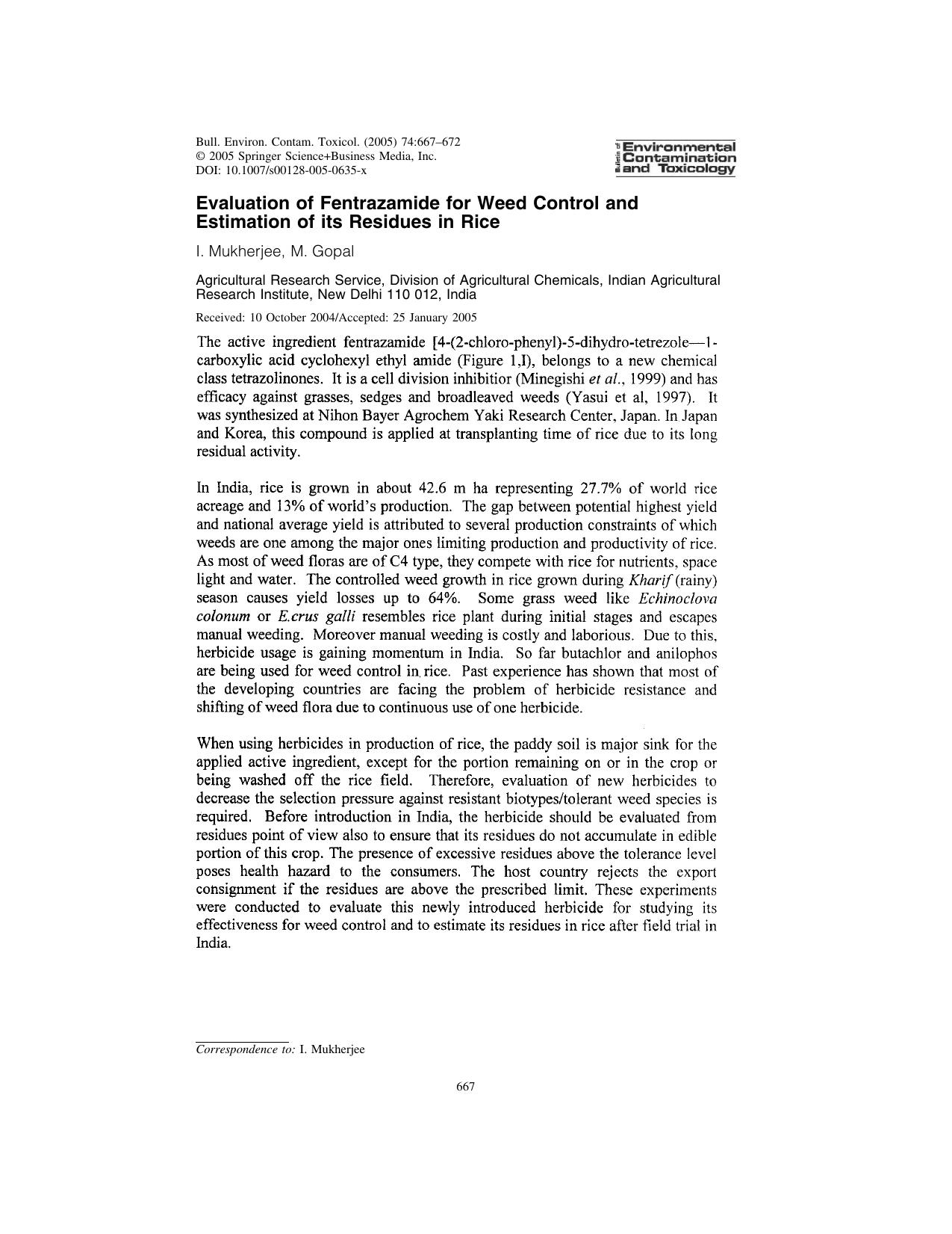 Evaluation of Fentrazamide for Weed Control and Estimation of its Residues in Rice by Mukherjee I. et al