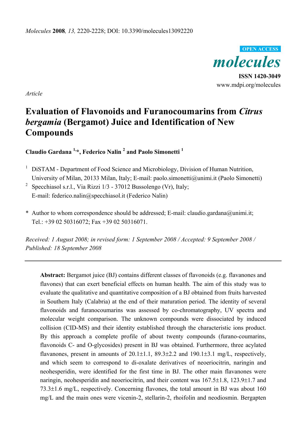 Evaluation of Flavonoids and Furanocoumarins from Citrus bergamia (Bergamot) Juice and Identification of New Compounds by Claudio Gardana 1 * Federico Nalin 2 and Paolo Simonetti 1