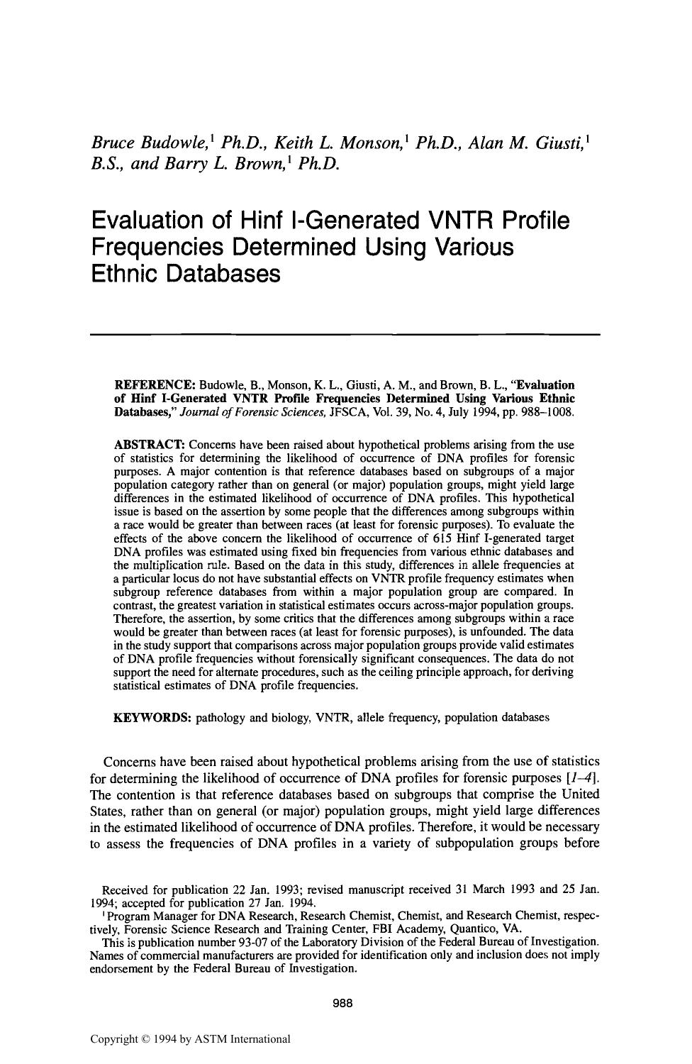 Evaluation of Hinf I-Generated VNTR Profile Frequencies Determined Using Various Ethnic Databases by Budowle B Monson KL Giusti AM Brown BL