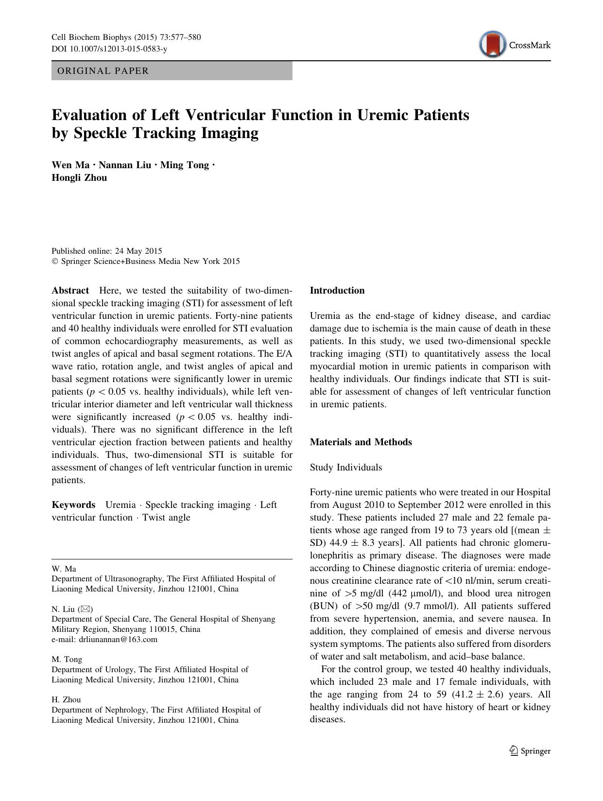 Evaluation of Left Ventricular Function in Uremic Patients by Speckle Tracking Imaging by Wen Ma & Nannan Liu & Ming Tong & Hongli Zhou