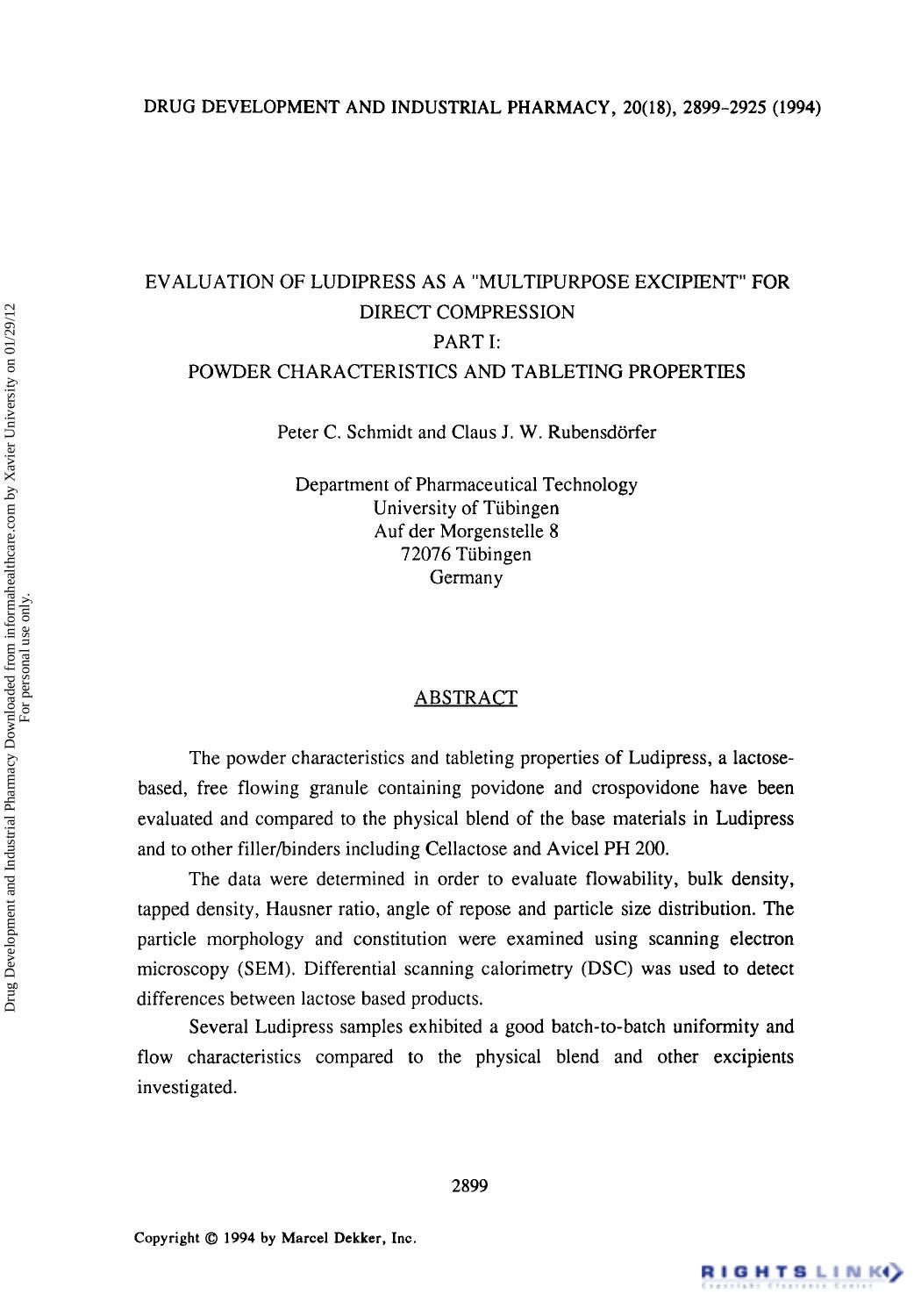Evaluation of Ludipress as a âMultipurpose Excipeentâ for Direct Compression: Part I: Powder Characteristics and Tableting Properties by Peter C. Schmidt & Claus J. W. Rubensdörfer