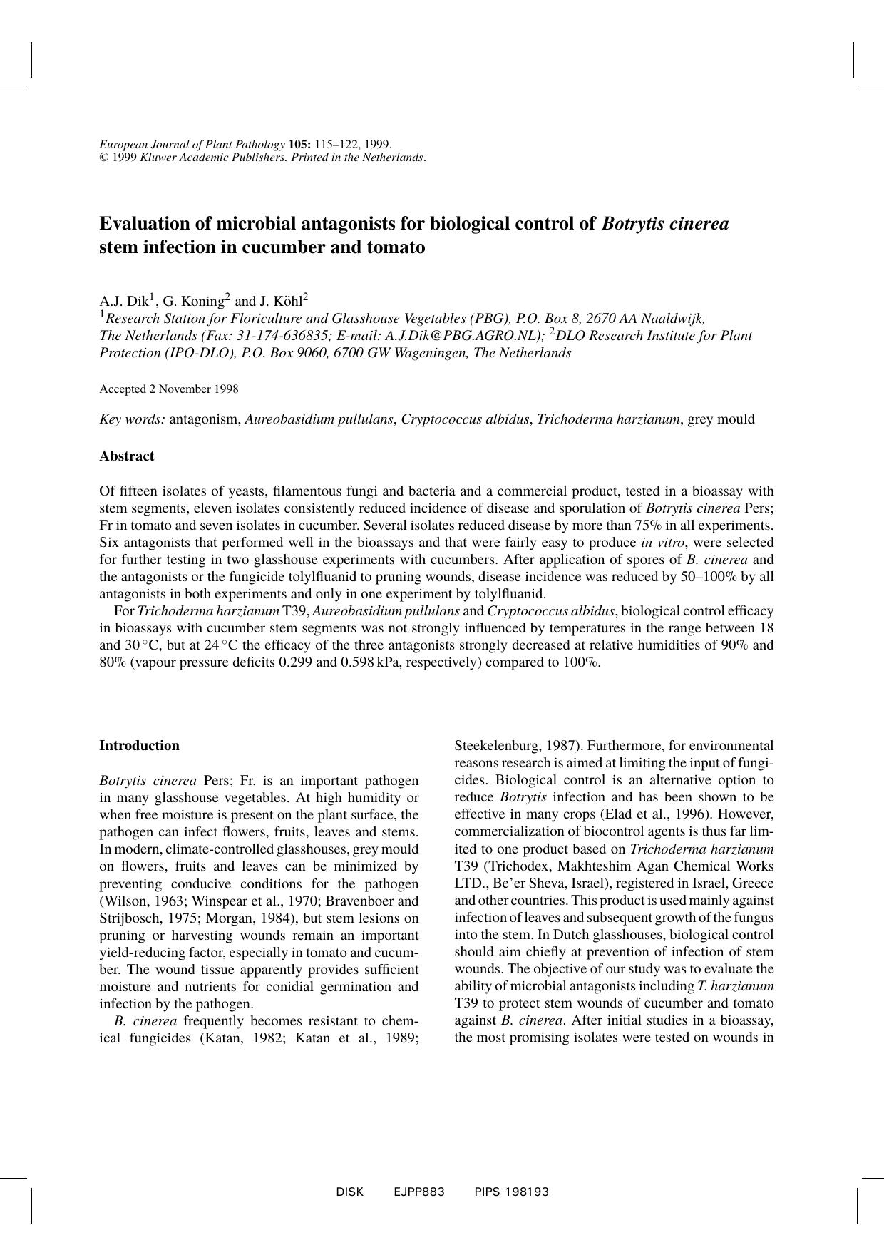Evaluation of Microbial Antagonists for Biological Control of Botrytis cinerea Stem Infection in Cucumber and Tomato by Unknown