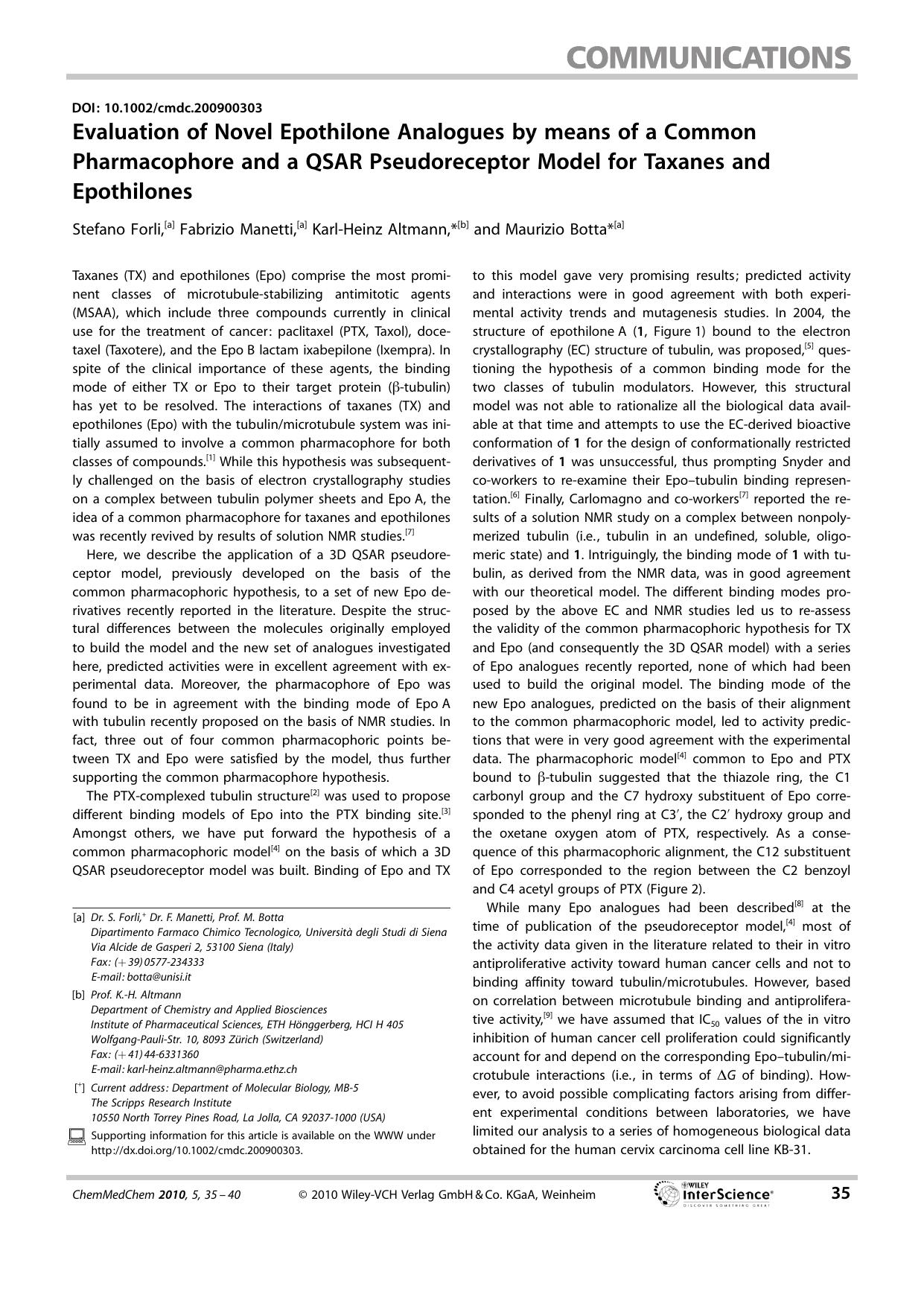 Evaluation of Novel Epothilone Analogues by means of a Common Pharmacophore and a QSAR Pseudoreceptor Model for Taxanes and Epothilones by Unknown