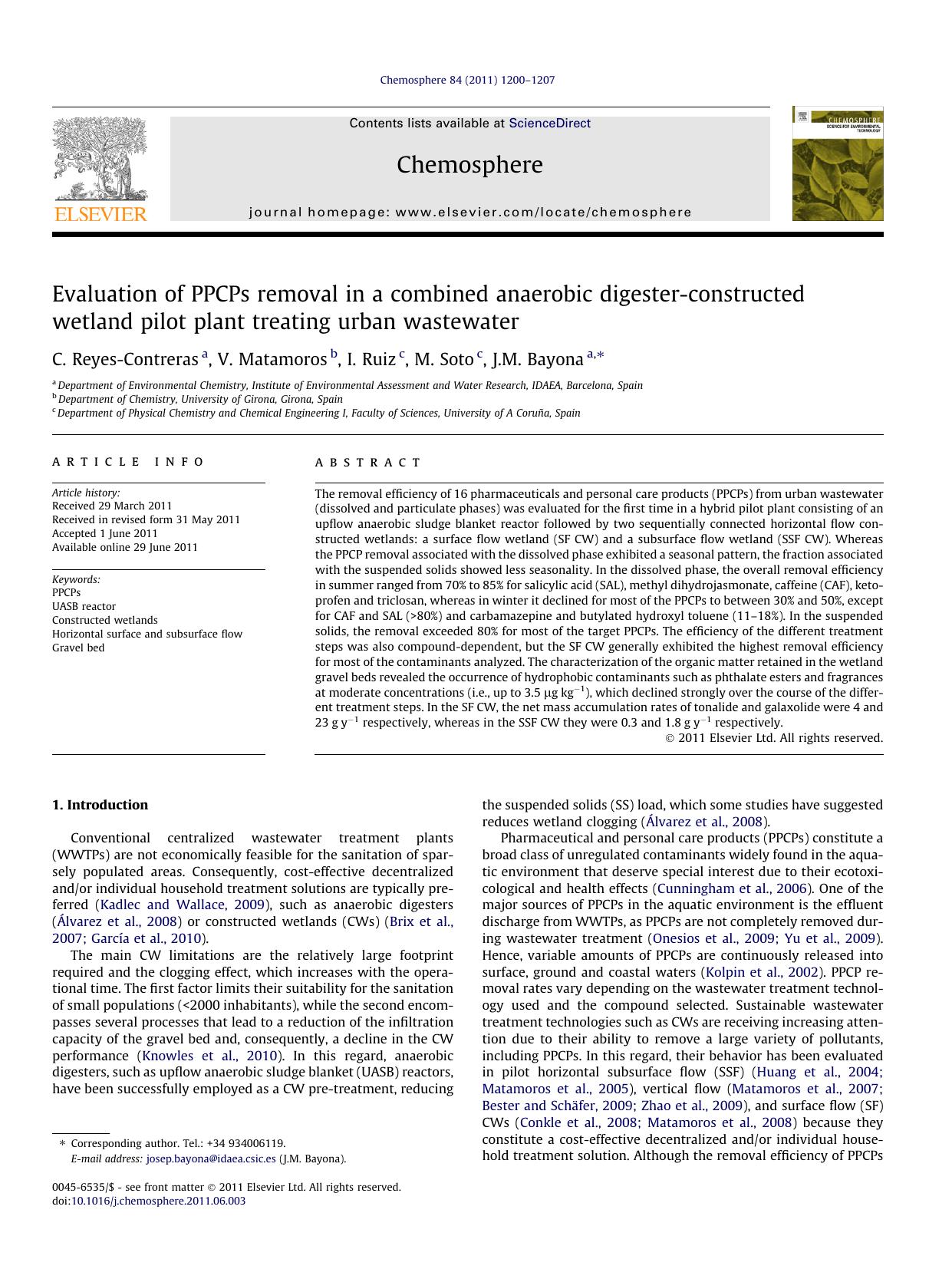 Evaluation of PPCPs removal in a combined anaerobic digester-constructed wetland pilot plant treating urban wastewater by C. Reyes-Contreras & V. Matamoros & I. Ruiz & M. Soto & J.M. Bayona