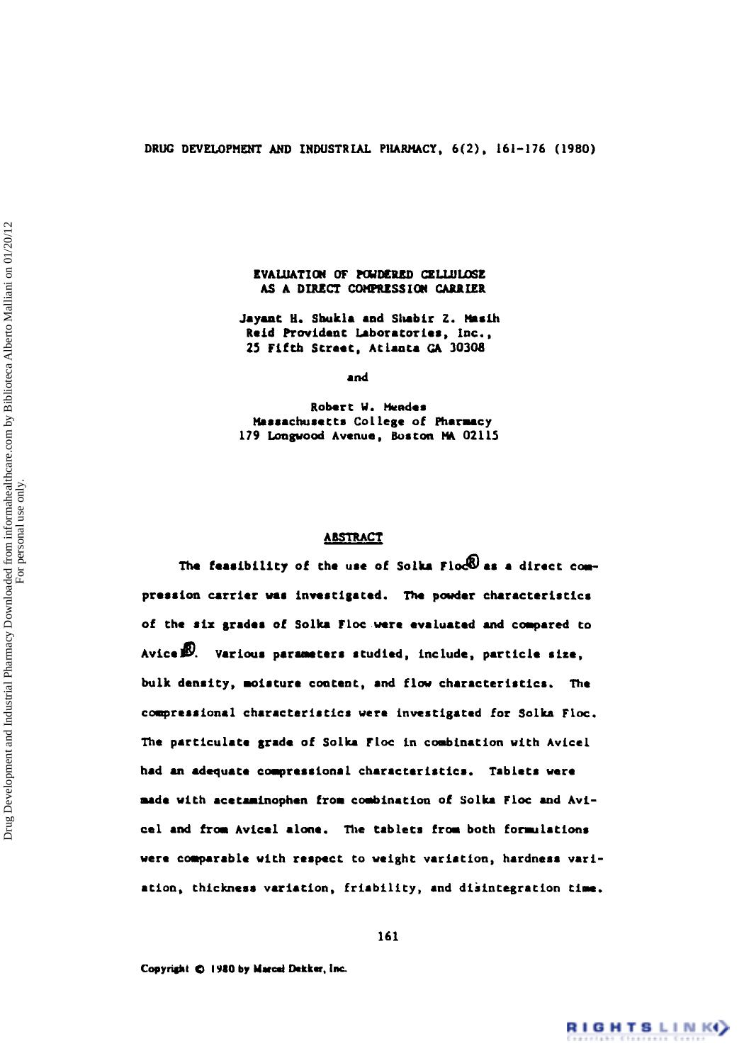 Evaluation of Powdered Cellulose as a Direct Compression Carrier by Jayant H. Shukla Shabir z. Mauih & Robert W. Mendes
