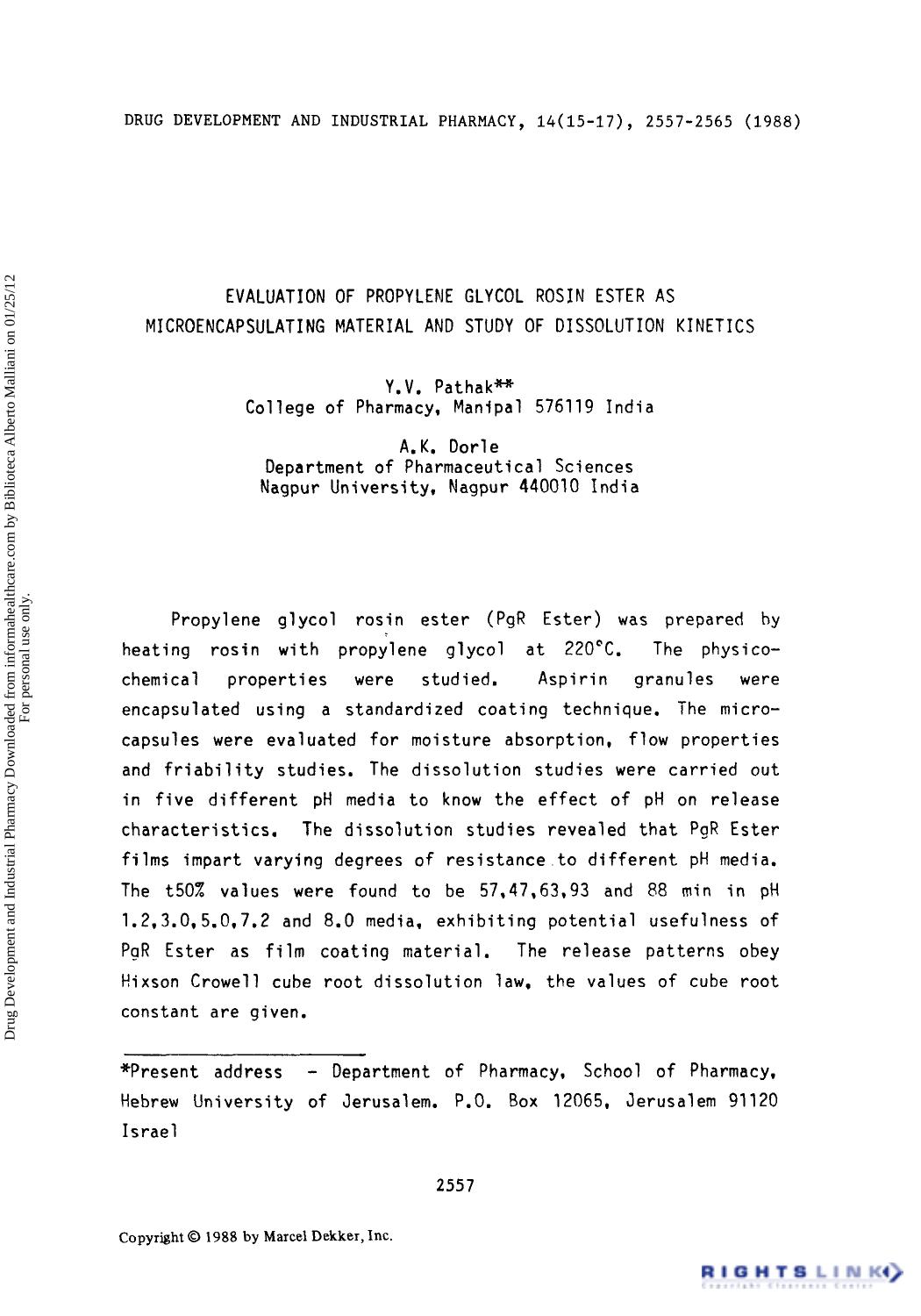 Evaluation of Propylene Glycol Rosin Ester as Microencapsulating Material and Study of Dissolution Kinetics by Y. V. Pathak & A. K. Dorle