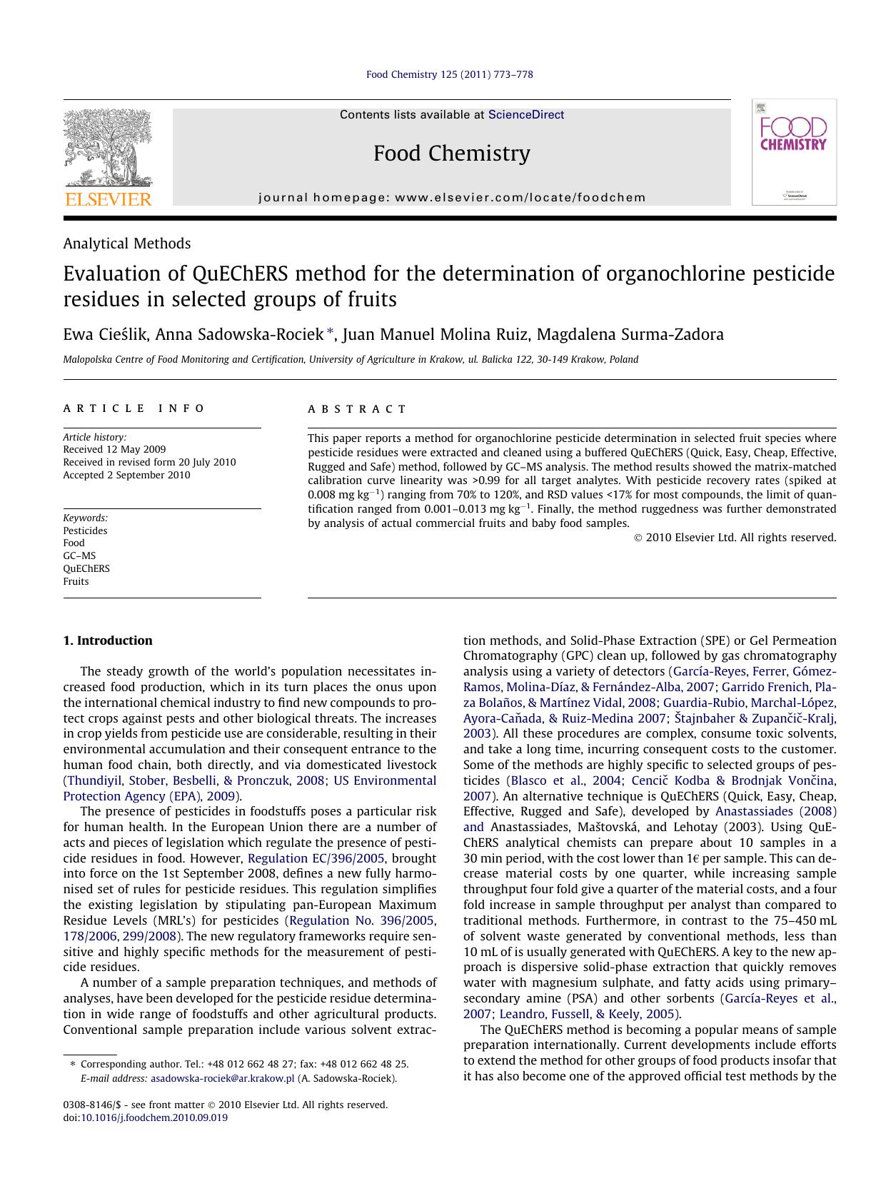 Evaluation of QuEChERS method for the determination of organochlorine pesticide residues in selected groups of fruits by Ewa CieÅ›lik & Anna Sadowska-Rociek & Juan Manuel Molina Ruiz & Magdalena Surma-Zadora